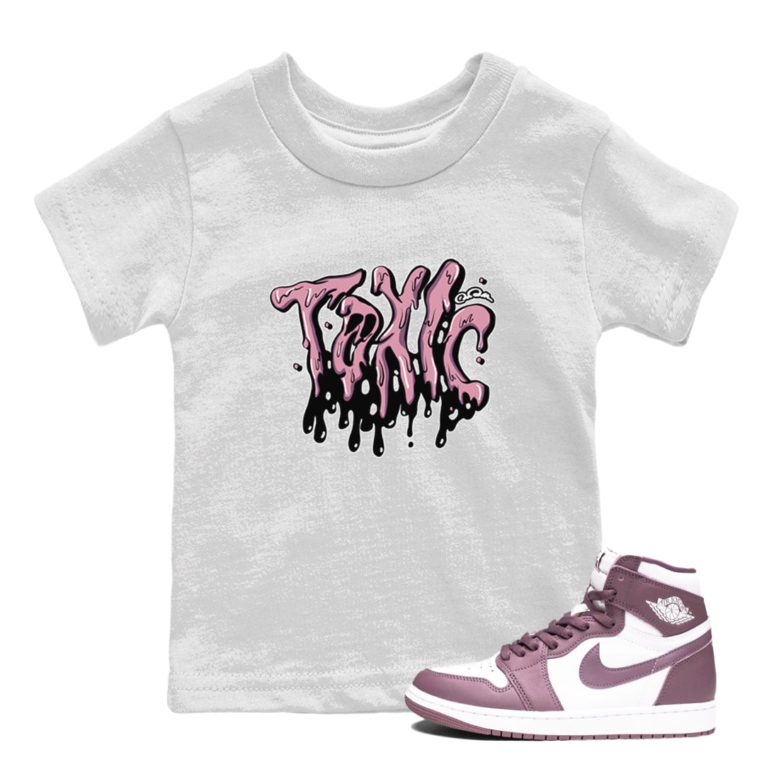 Air Jordan 1 Mauve shirt to match jordans Toxic crew neck streetwear t-shirt AJ1Mauve Drip Gear Zone Baby Toddler White 1 Sneaker Matching Tee