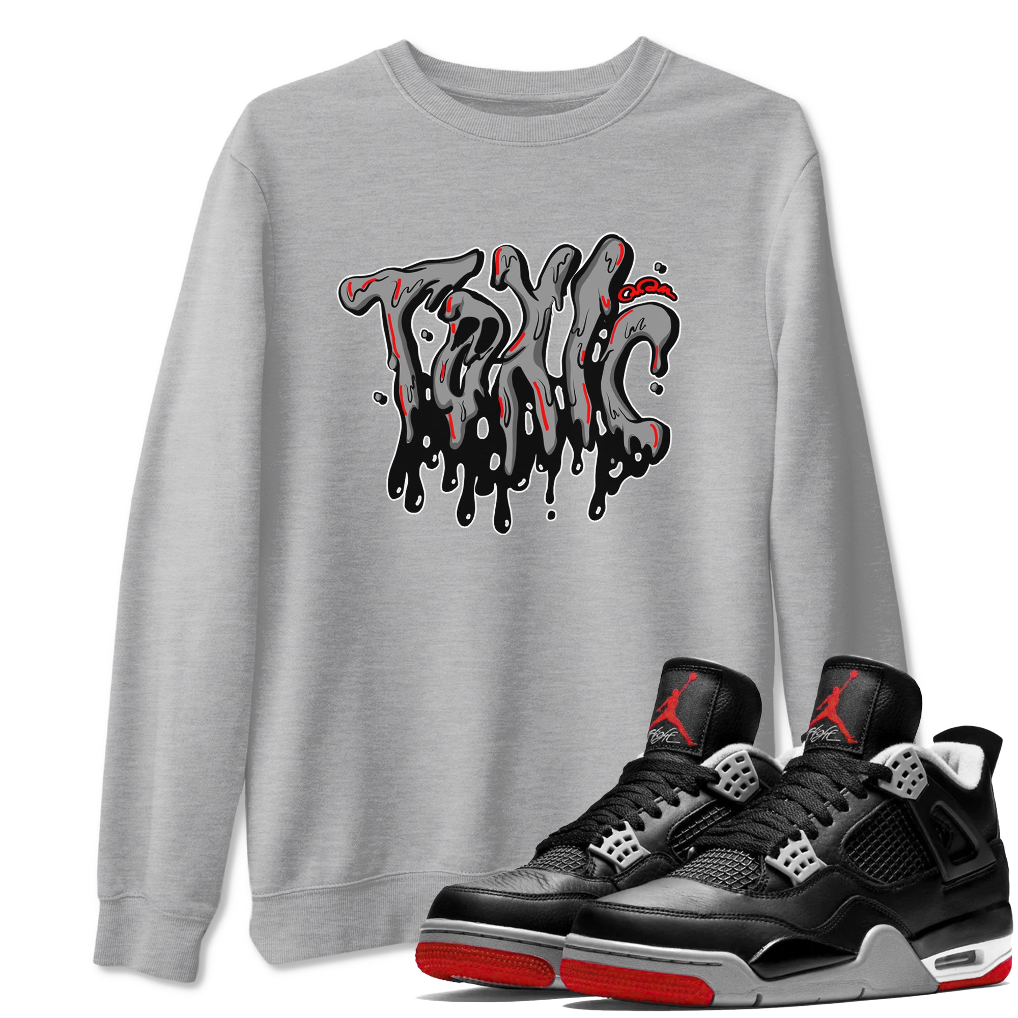 Air Jordan 4 Bred Reimagined shirt to match jordans Toxic sneaker tees AJ4 Bred Reimagined Drip Gear Zone unisex cotton Heather Grey 1 crew neck shirt
