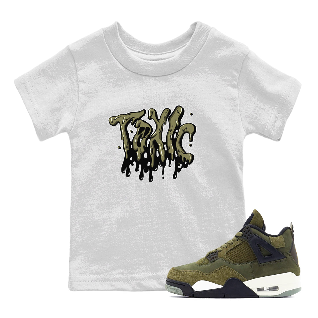 Air Jordan 4 Medium Olive shirt to match jordans streetwear brand Toxic sneaker tees AJ4Medium Olive Drip Gear Zone Baby Toddler White 1 T-Shirt
