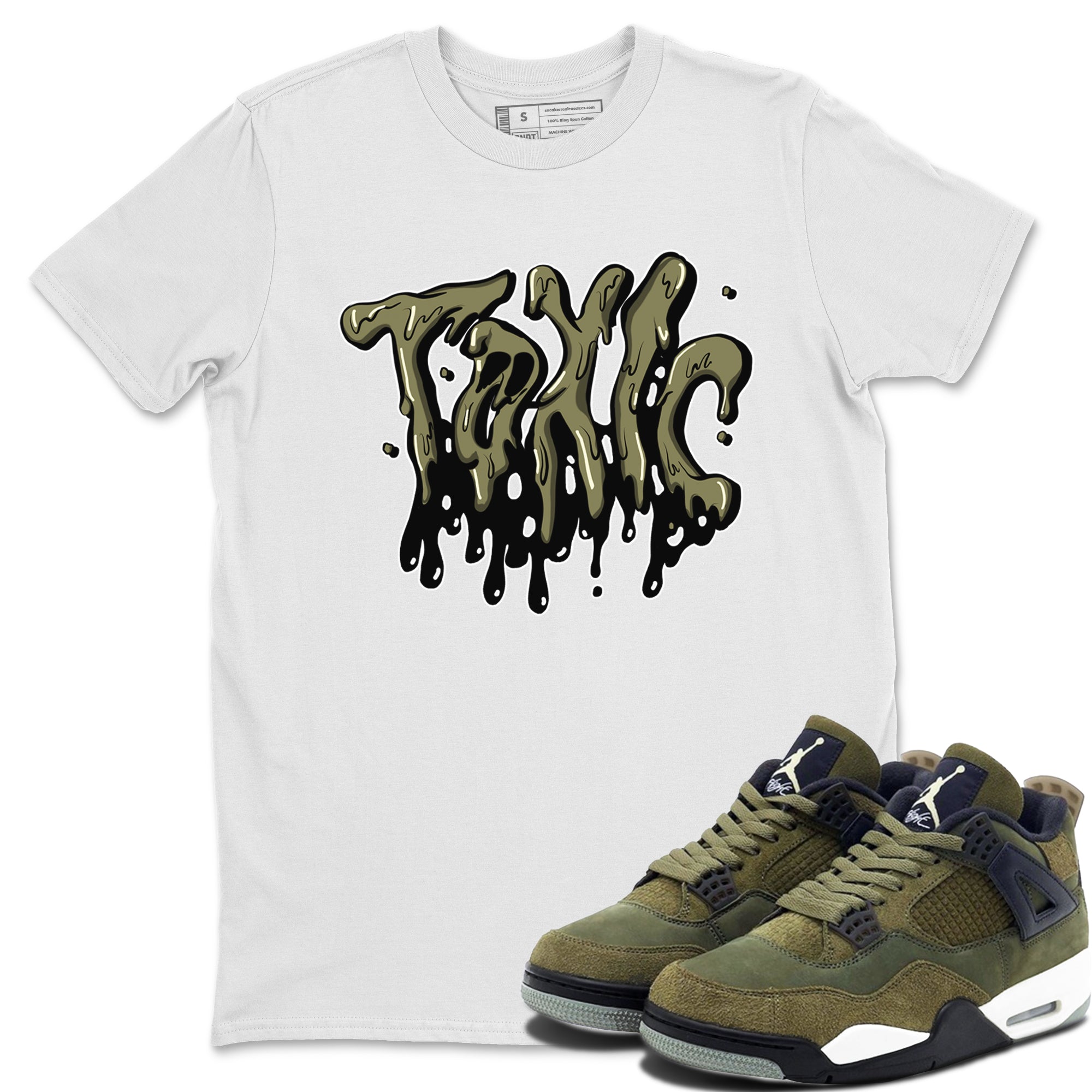 Air Jordan 4 Medium Olive shirt to match jordans streetwear brand Toxic sneaker tees AJ4Medium Olive Drip Gear Zone Unisex White 1 T-Shirt