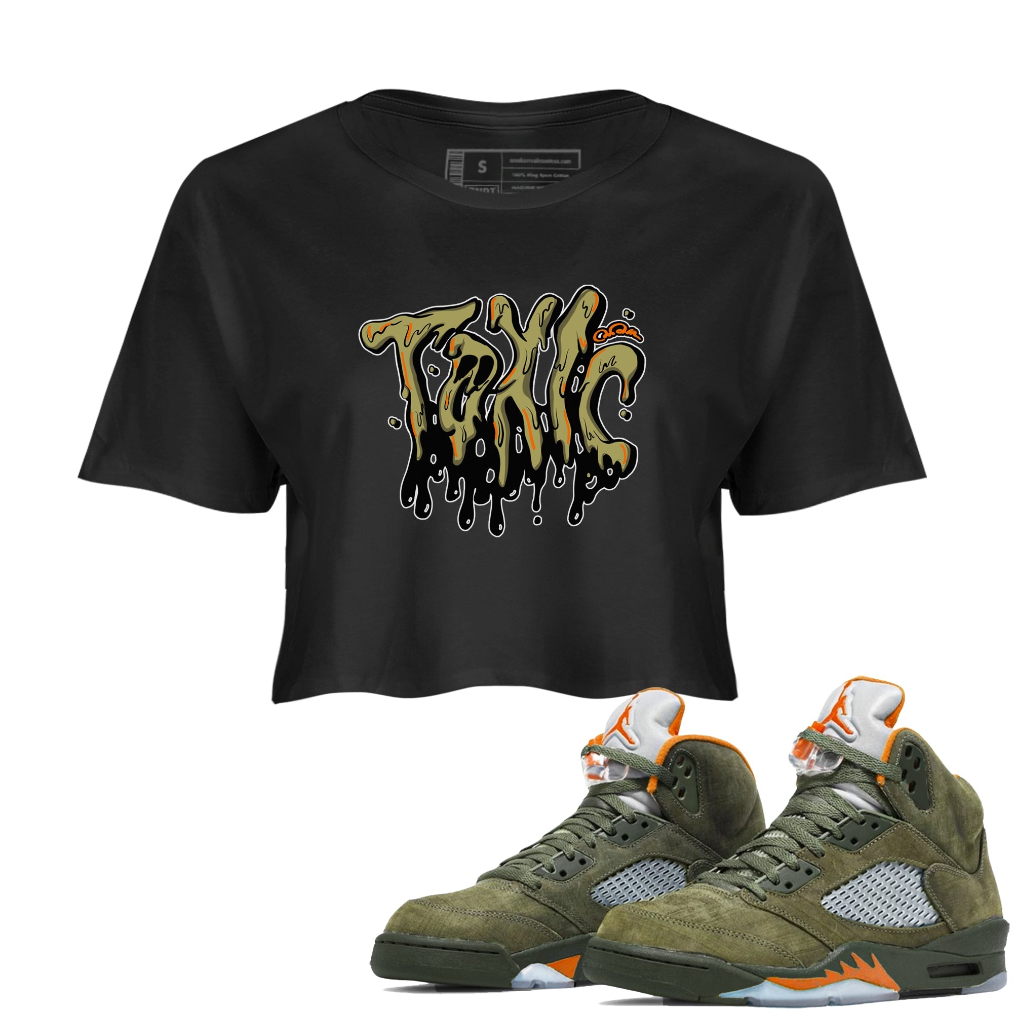 Air Jordan 5 Olive shirt to match jordans Toxic sneaker tees AJ5 Olive Drip Gear Zone Black 1 crop length shirt