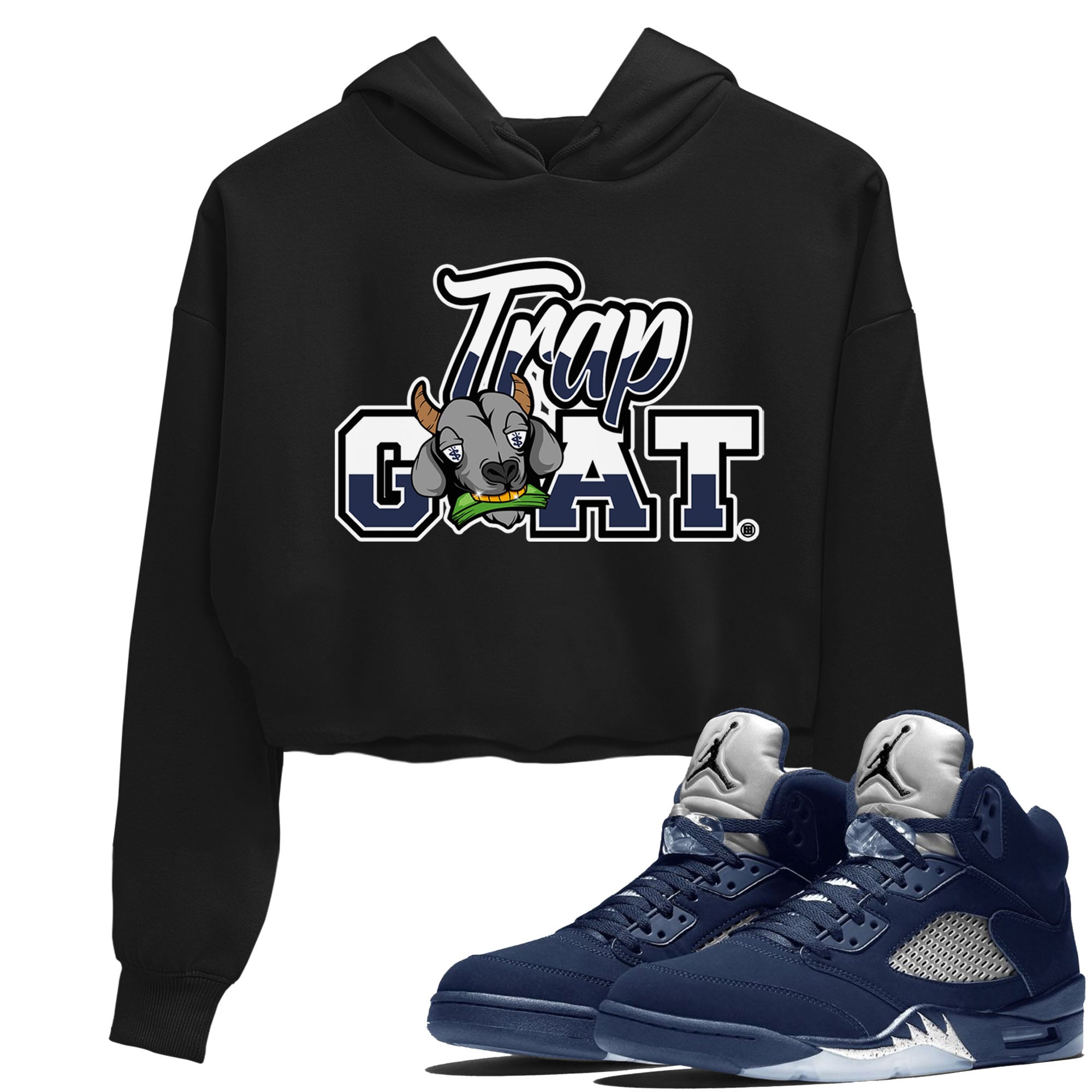 Jordan 5 Retro Georgetown shirt to match jordans Trap Goat Streetwear Sneaker Shirt Air Jordan 5 Georgetown Drip Gear Zone Sneaker Matching Clothing Black 1 Crop T-Shirt