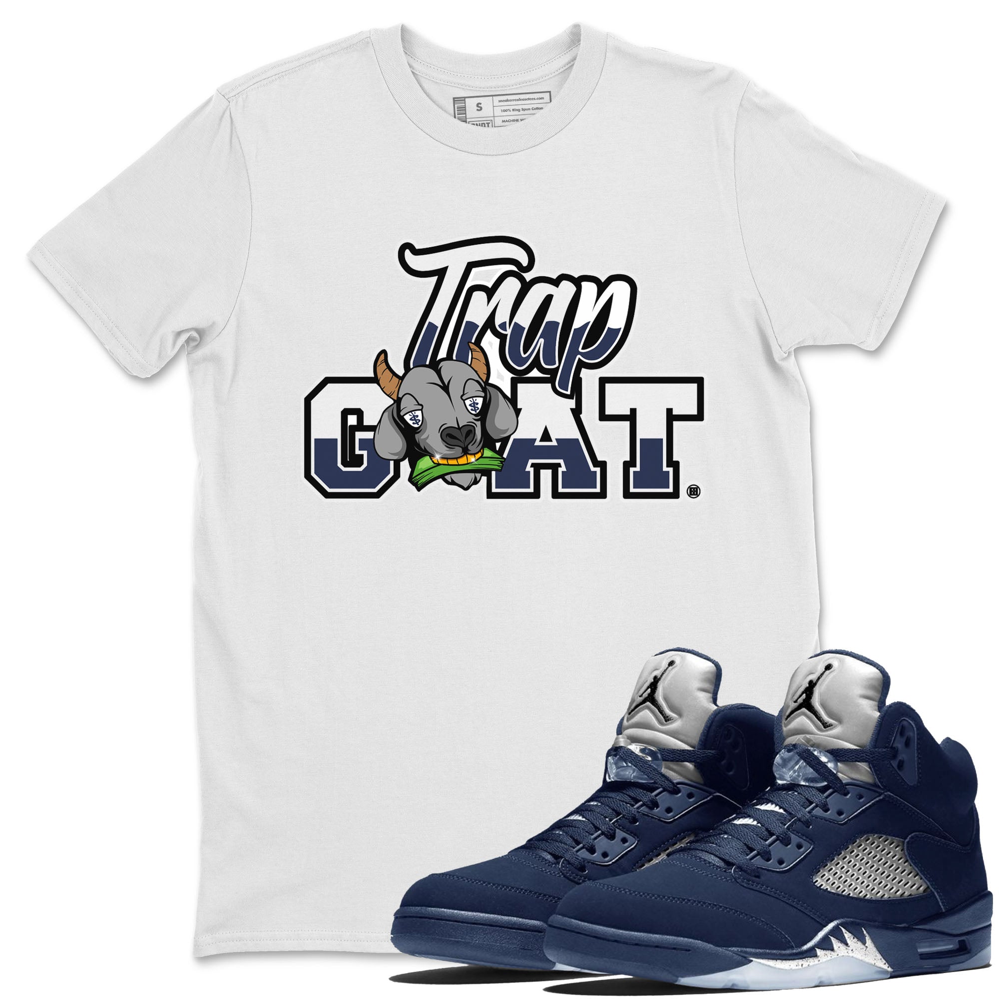 Jordan 5 Retro Georgetown shirt to match jordans Trap Goat Streetwear Sneaker Shirt Air Jordan 5 Georgetown Drip Gear Zone Sneaker Matching Clothing Unisex White 1 T-Shirt
