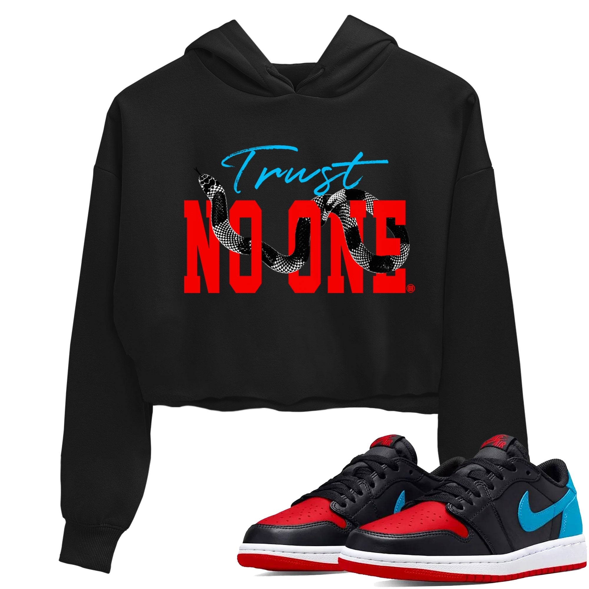 Jordan 1 Low UNC to Chicago shirt to match jordans Trust No One Streetwear Sneaker Shirt Air Jordan 1 UNC to Chicago Drip Gear Zone Sneaker Matching Clothing Black 1 Crop T-Shirt