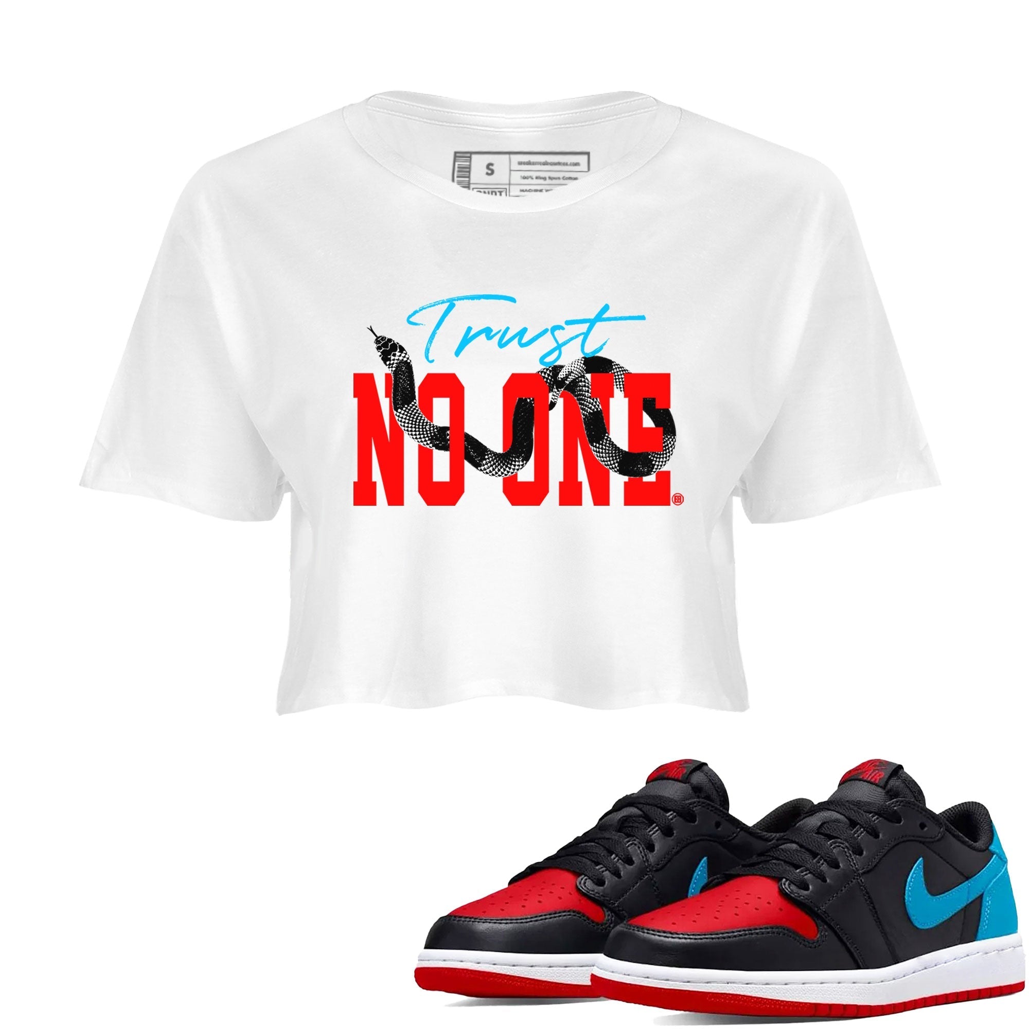 Jordan 1 Low UNC to Chicago shirt to match jordans Trust No One Streetwear Sneaker Shirt Air Jordan 1 UNC to Chicago Drip Gear Zone Sneaker Matching Clothing White 1 Crop T-Shirt