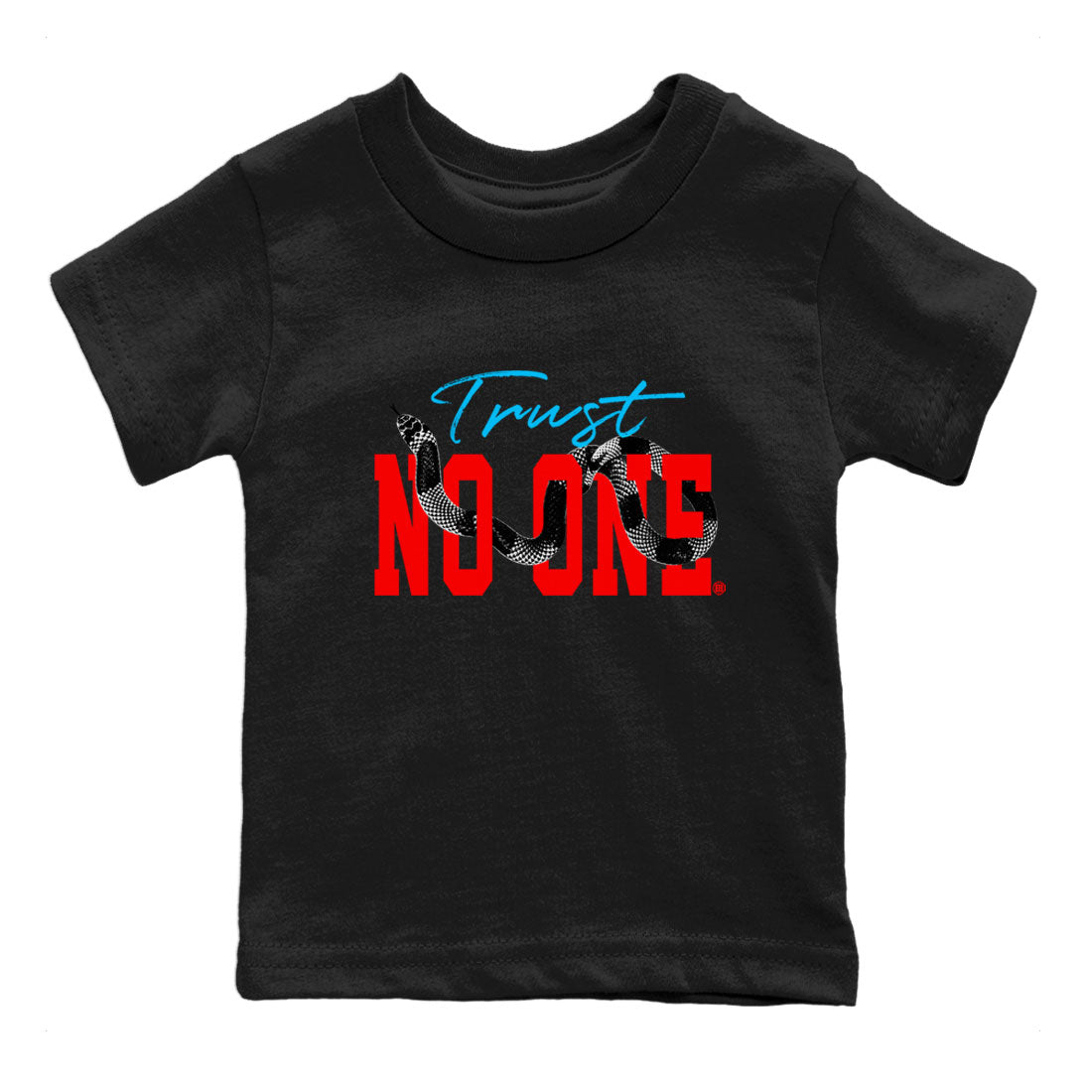 Jordan 1 Low UNC to Chicago shirt to match jordans Trust No One Streetwear Sneaker Shirt Air Jordan 1 UNC to Chicago Drip Gear Zone Sneaker Matching Clothing Baby Toddler Black 2 T-Shirt