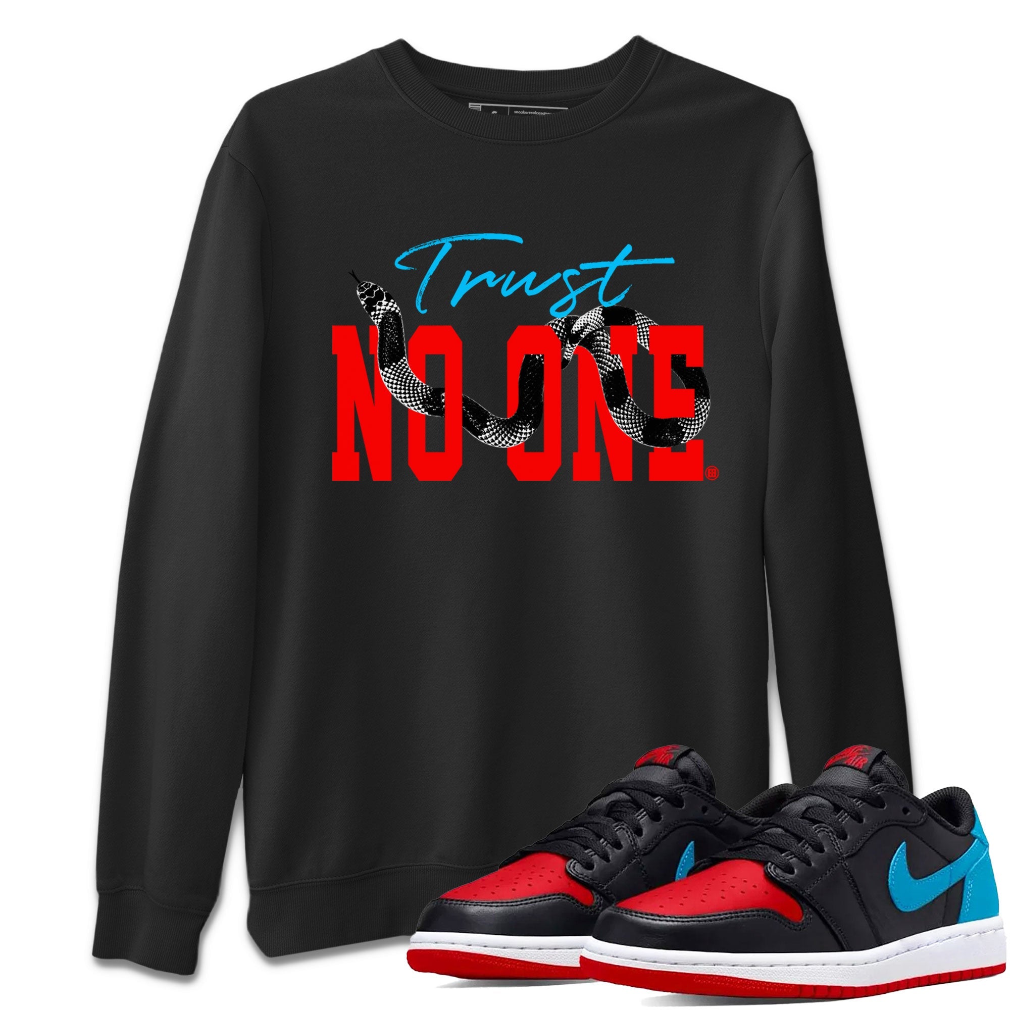 Jordan 1 Low UNC to Chicago shirt to match jordans Trust No One Streetwear Sneaker Shirt Air Jordan 1 UNC to Chicago Drip Gear Zone Sneaker Matching Clothing Unisex Black 1 T-Shirt