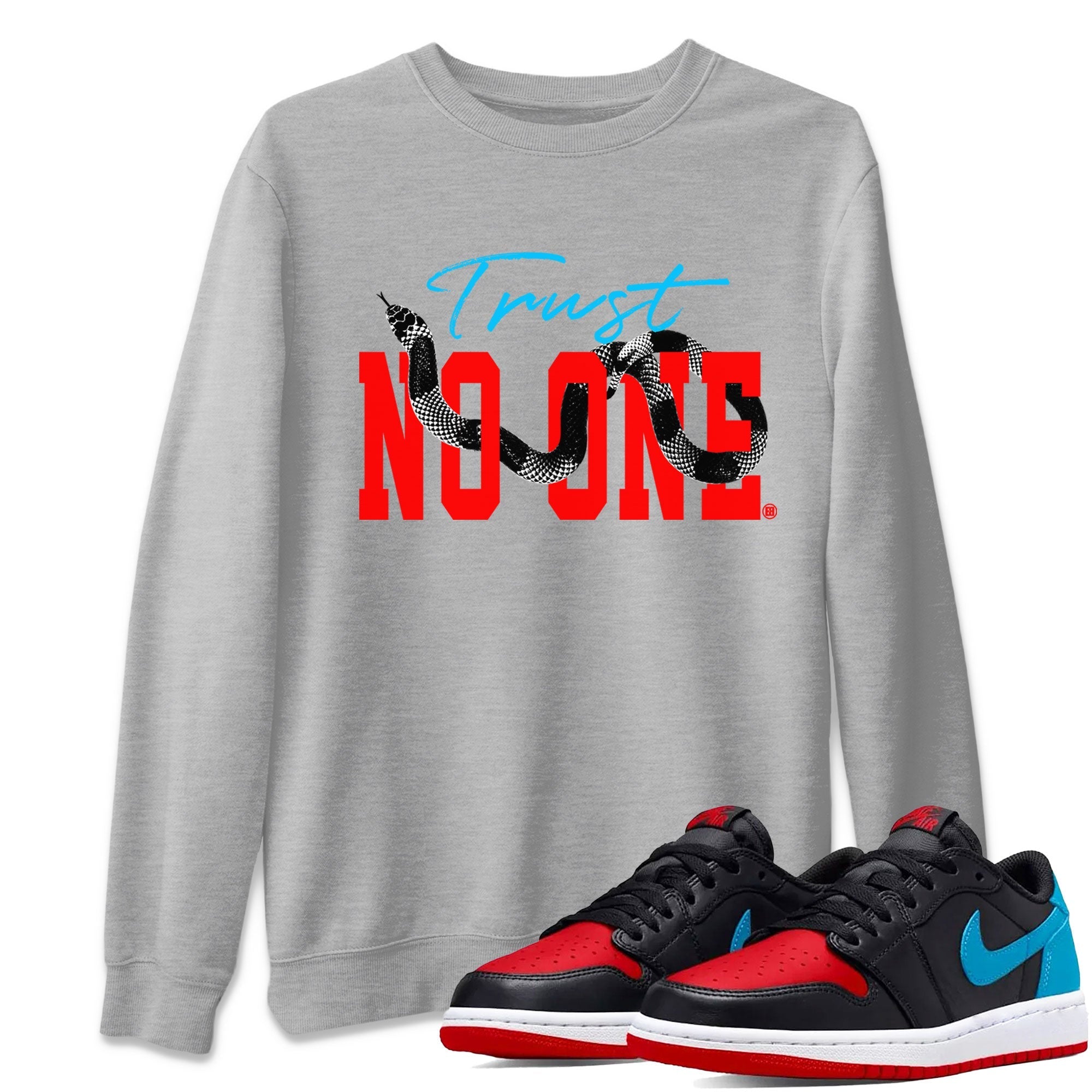 Jordan 1 Low UNC to Chicago shirt to match jordans Trust No One Streetwear Sneaker Shirt Air Jordan 1 UNC to Chicago Drip Gear Zone Sneaker Matching Clothing Unisex Heather Grey 1 T-Shirt