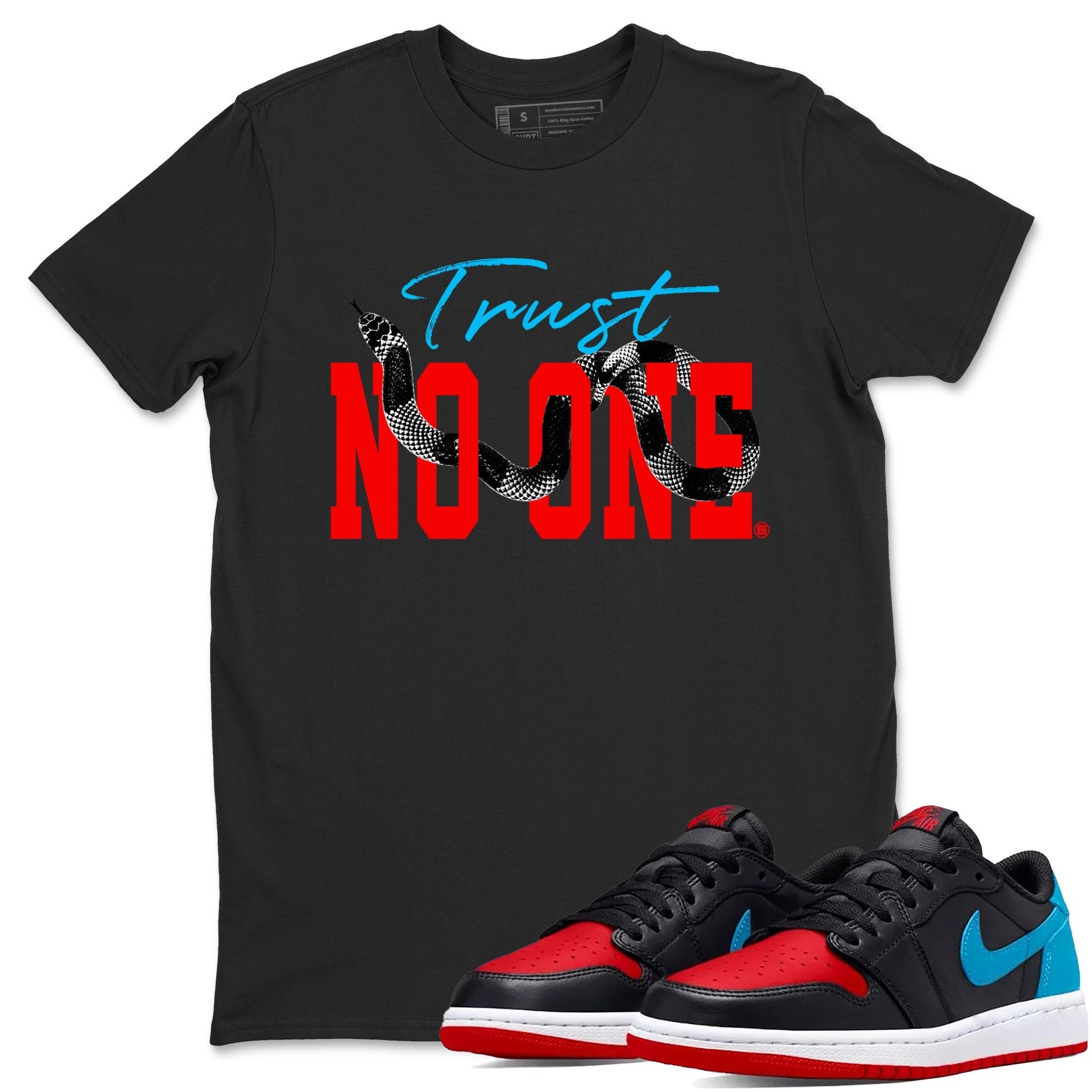 Jordan 1 Low UNC to Chicago shirt to match jordans Trust No One Streetwear Sneaker Shirt Air Jordan 1 UNC to Chicago Drip Gear Zone Sneaker Matching Clothing Unisex Black 1 T-Shirt