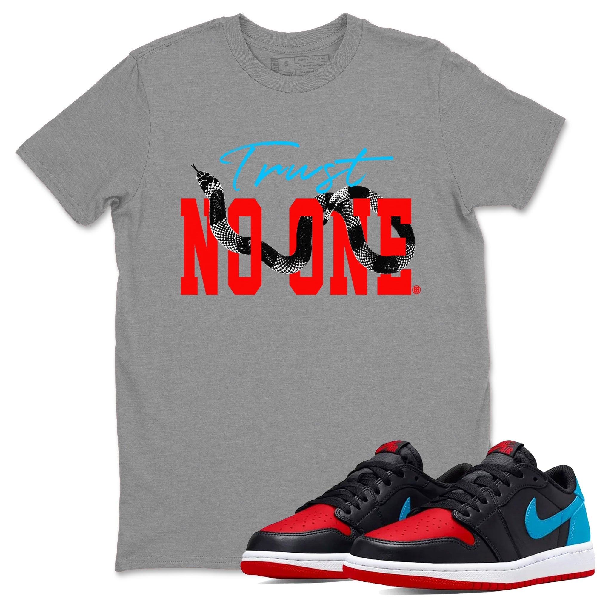 Jordan 1 Low UNC to Chicago shirt to match jordans Trust No One Streetwear Sneaker Shirt Air Jordan 1 UNC to Chicago Drip Gear Zone Sneaker Matching Clothing Unisex Heather Grey 1 T-Shirt