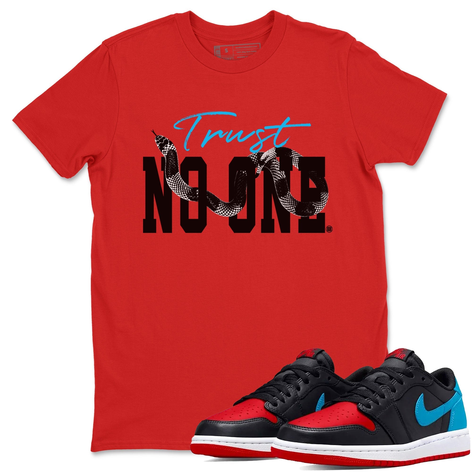 Jordan 1 Low UNC to Chicago shirt to match jordans Trust No One Streetwear Sneaker Shirt Air Jordan 1 UNC to Chicago Drip Gear Zone Sneaker Matching Clothing Unisex Red 1 T-Shirt