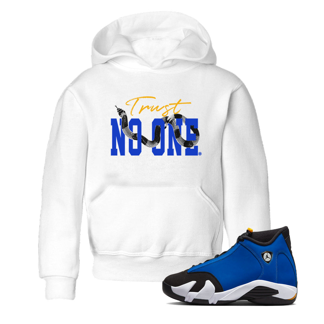 Air Jordan 14 Laney Sneaker Match Tees Trust No One Streetwear Sneaker Shirt Jordan 14 Laney Sneaker Release Tees Kids Shirts White 1