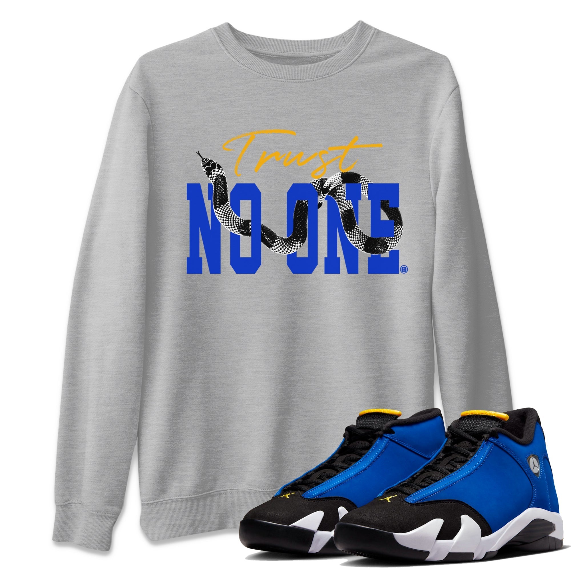 Air Jordan 14 Laney Sneaker Match Tees Trust No One Streetwear Sneaker Shirt Jordan 14 Laney Sneaker Release Tees Unisex Shirts Heather Grey 1