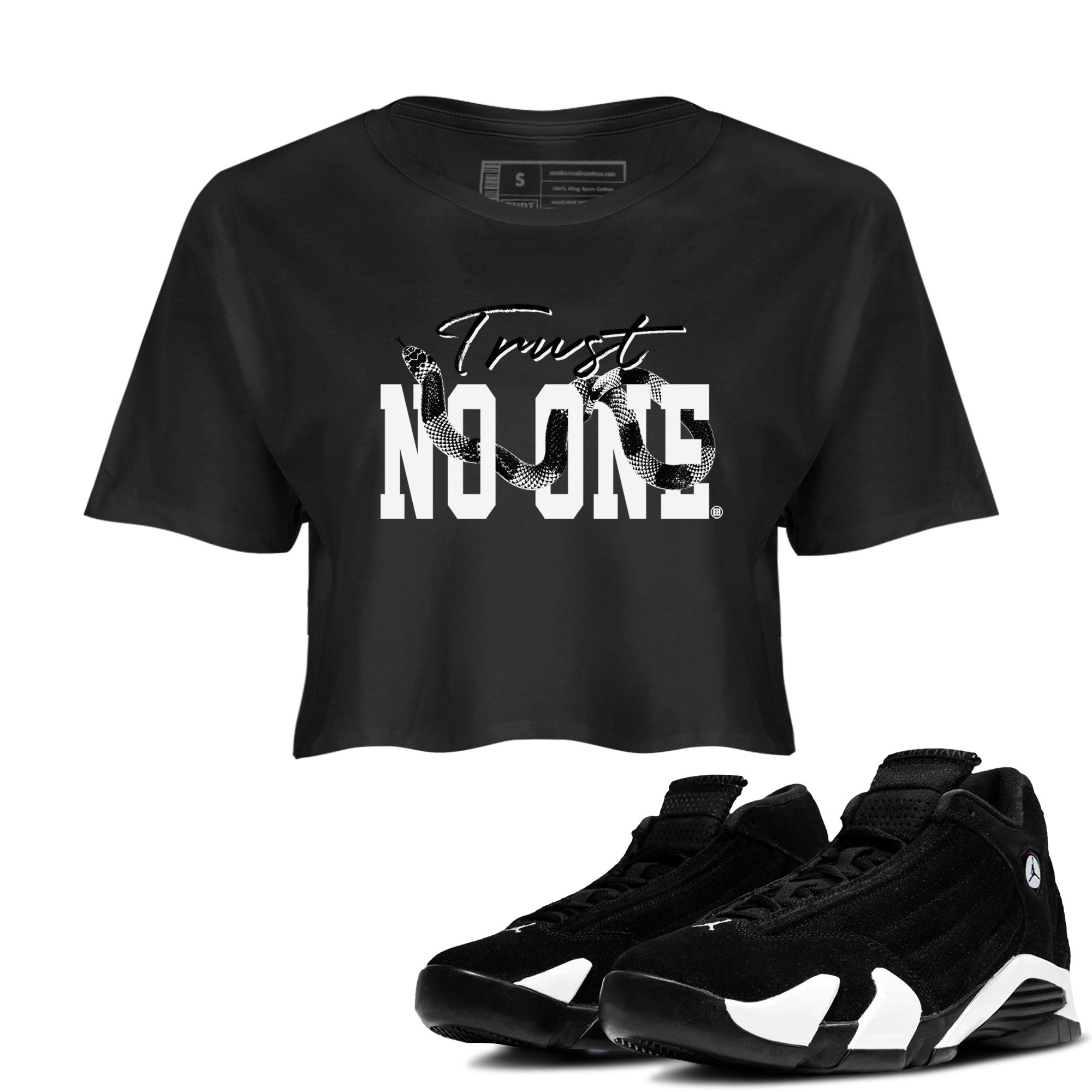 14s Panda shirt to match jordans Trust No One sneaker match tee Air Jordan 14 Panda AJ14 Black White Drip Gear Zone Black 1 women's crop tee