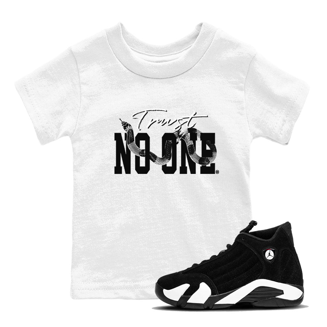 14s Panda shirt to match jordans Trust No One sneaker match tee Air Jordan 14 Panda AJ14 Black White Drip Gear Zone baby toddler White 1 cotton Shirt