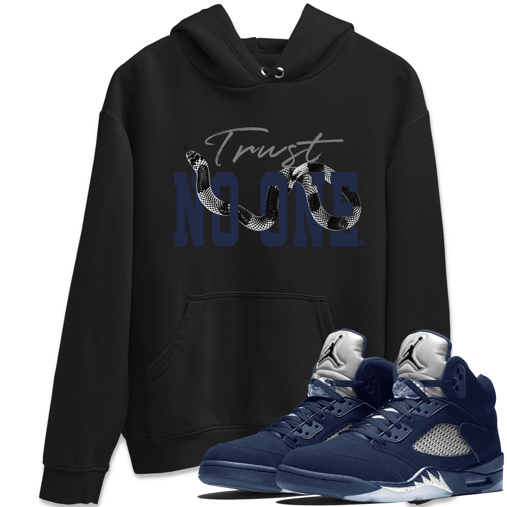 Air Jordan 5 Retro Georgetown shirt to match jordans Trust No One Streetwear Sneaker Shirt Air Jordan 5 Georgetown Drip Gear Zone Sneaker Matching Clothing Unisex Black 1 T-Shirt