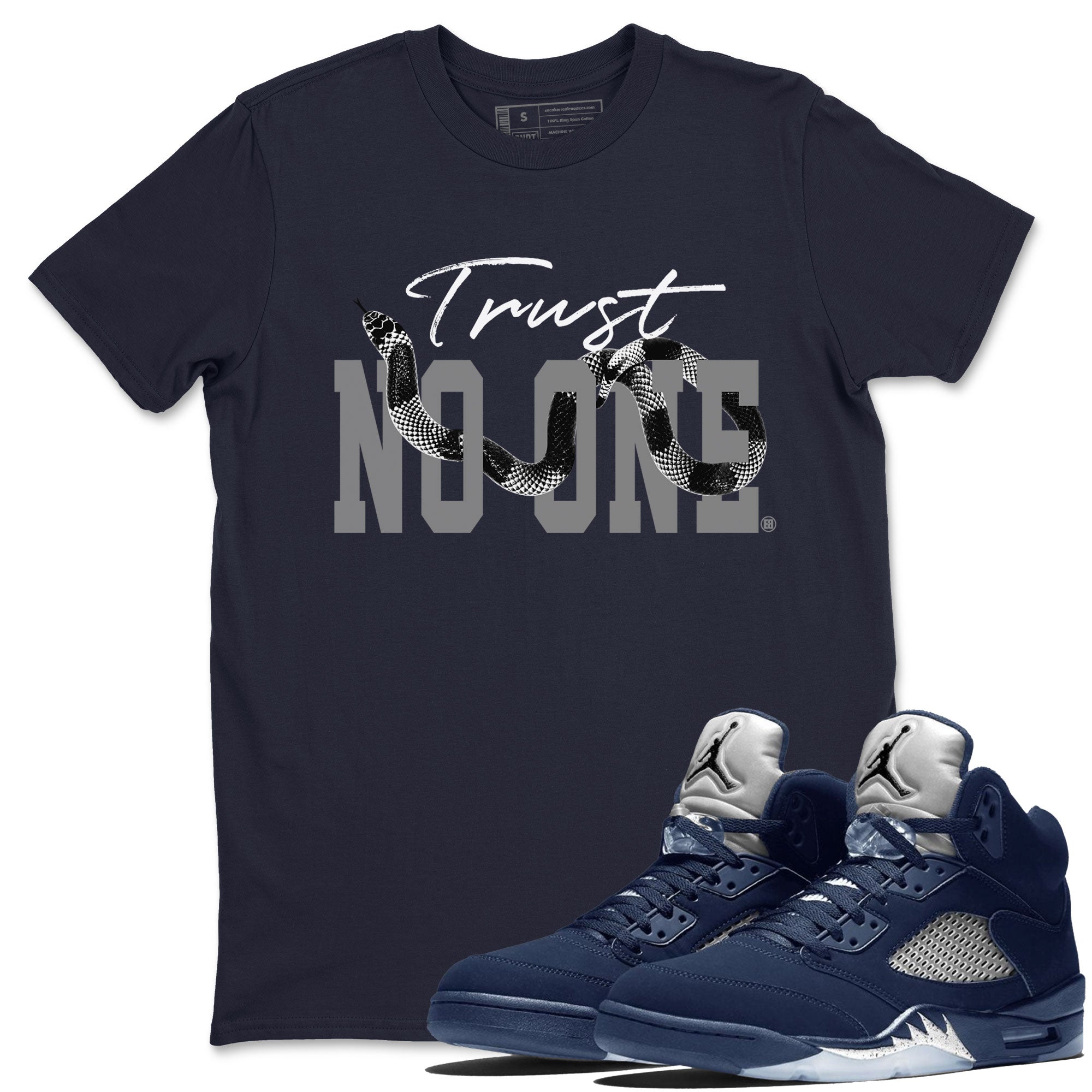 Air Jordan 5 Retro Georgetown shirt to match jordans Trust No One Streetwear Sneaker Shirt Air Jordan 5 Georgetown Drip Gear Zone Sneaker Matching Clothing Unisex Navy 1 T-Shirt
