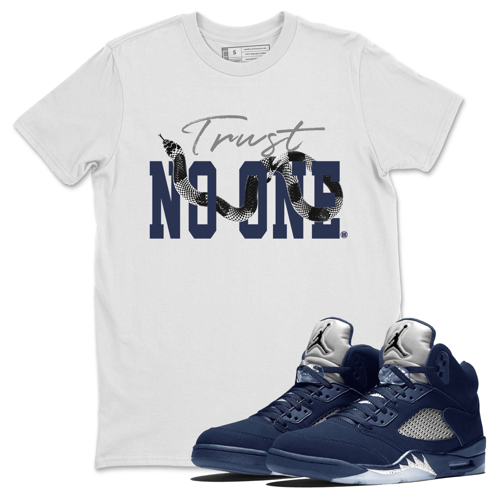 Air Jordan 5 Retro Georgetown shirt to match jordans Trust No One Streetwear Sneaker Shirt Air Jordan 5 Georgetown Drip Gear Zone Sneaker Matching Clothing Unisex White 1 T-Shirt