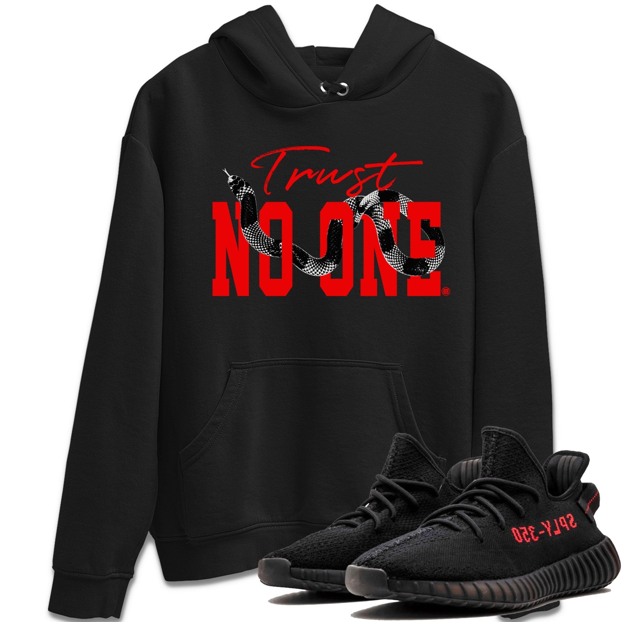 Adidas Yeezy Boost 350 V2 Bred shirt to match jordans Trust No One Streetwear Sneaker Shirt Yeezy 350 Bred Drip Gear Zone Sneaker Matching Clothing Unisex Black 1 T-Shirt