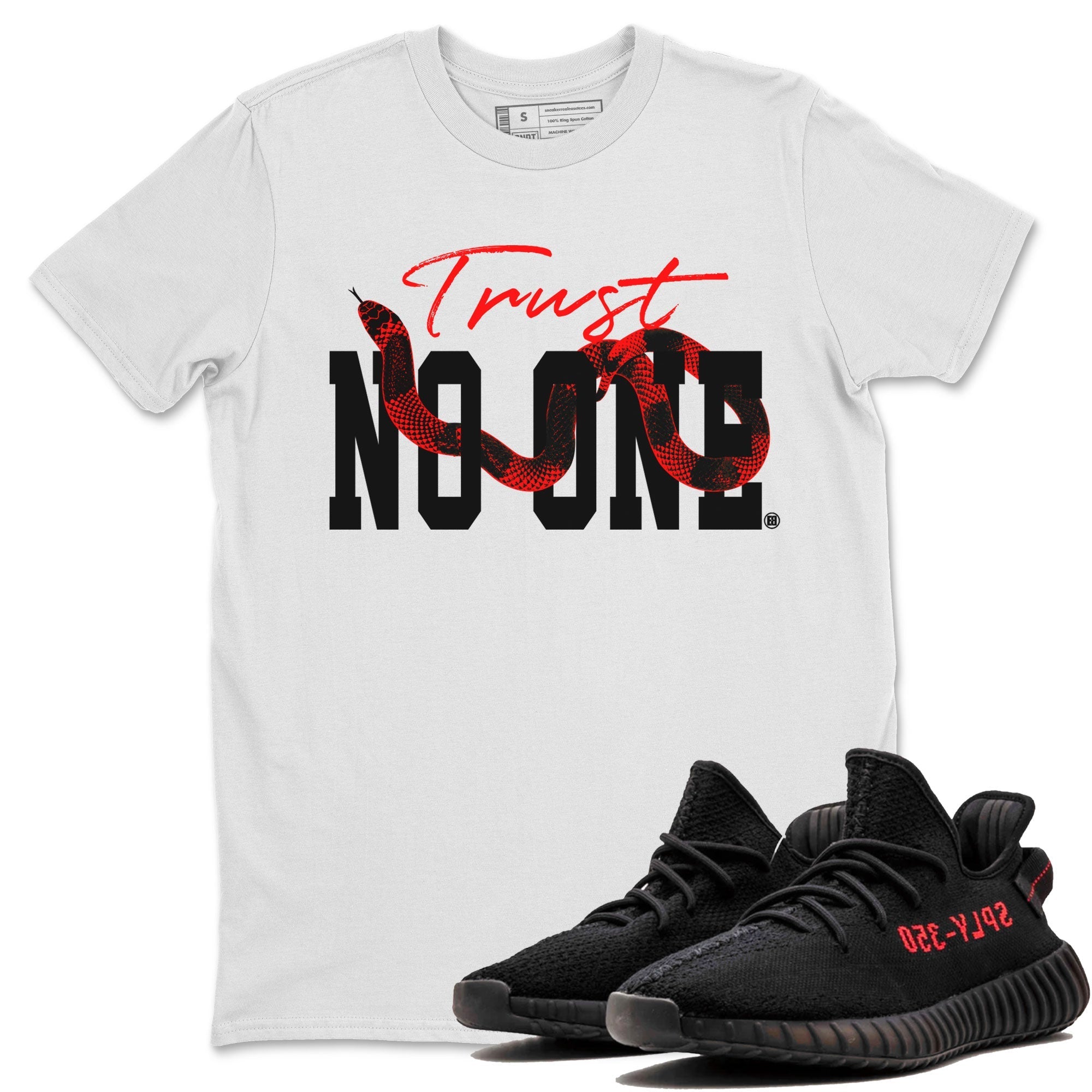 Adidas Yeezy Boost 350 V2 Bred shirt to match jordans Trust No One Streetwear Sneaker Shirt Yeezy 350 Bred Drip Gear Zone Sneaker Matching Clothing Unisex White 1 T-Shirt
