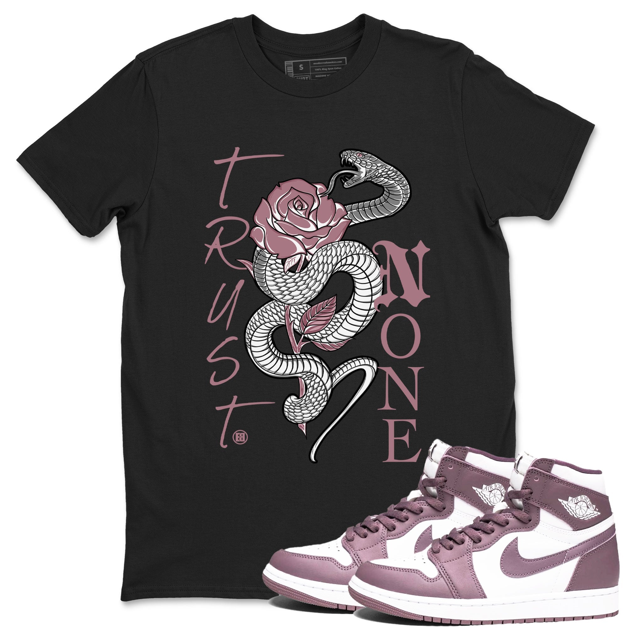 Air Jordan 1 High OG WMNS Mauve shirt to match jordans Trust None crew neck streetwear t-shirt Air Jordan 1 Mauve Drip Gear Zone Unisex Black 1 Sneaker Matching Tee