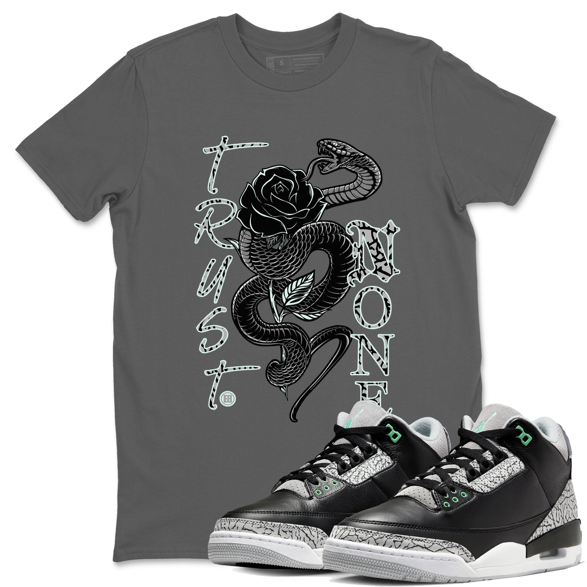 3s Green Glow shirt to match jordans Trust None sneaker tees Air Jordan 3 Green Glow Drip Gear Zone unisex cotton Cool Grey 1 crew neck shirt