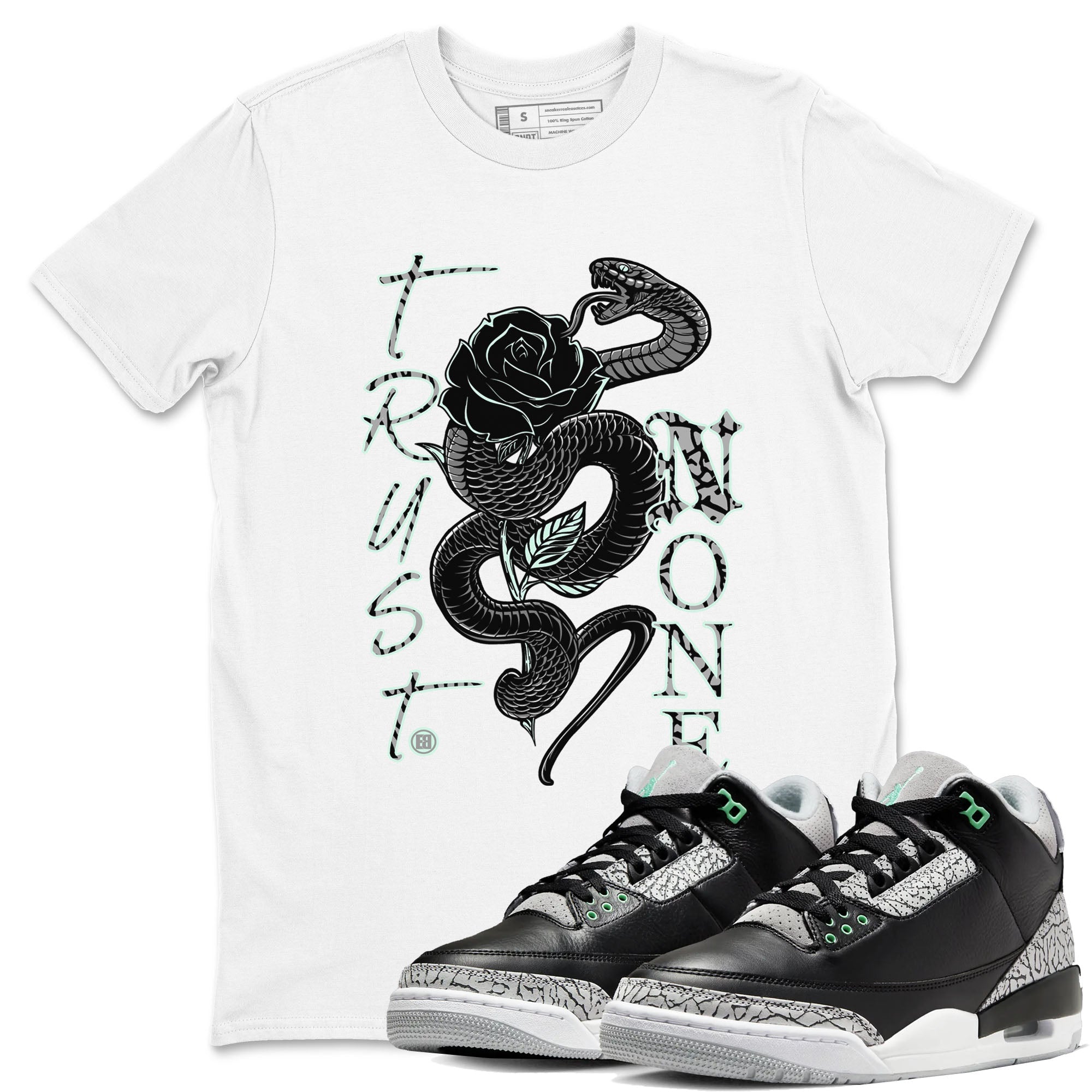 3s Green Glow shirt to match jordans Trust None sneaker tees Air Jordan 3 Green Glow Drip Gear Zone unisex cotton White 1 crew neck shirt