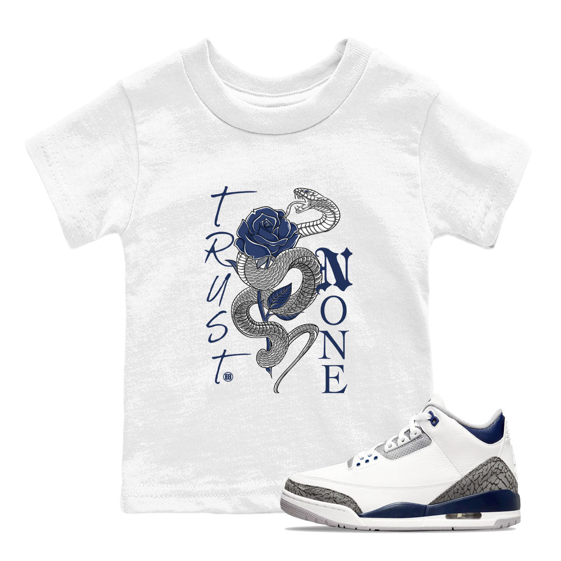 AJ3 Midnight Navy shirt to match jordans Trust None sneaker match t-shirt 3s Midnight Navy Drip Gear Zone baby toddler White 1 cotton sneaker tee