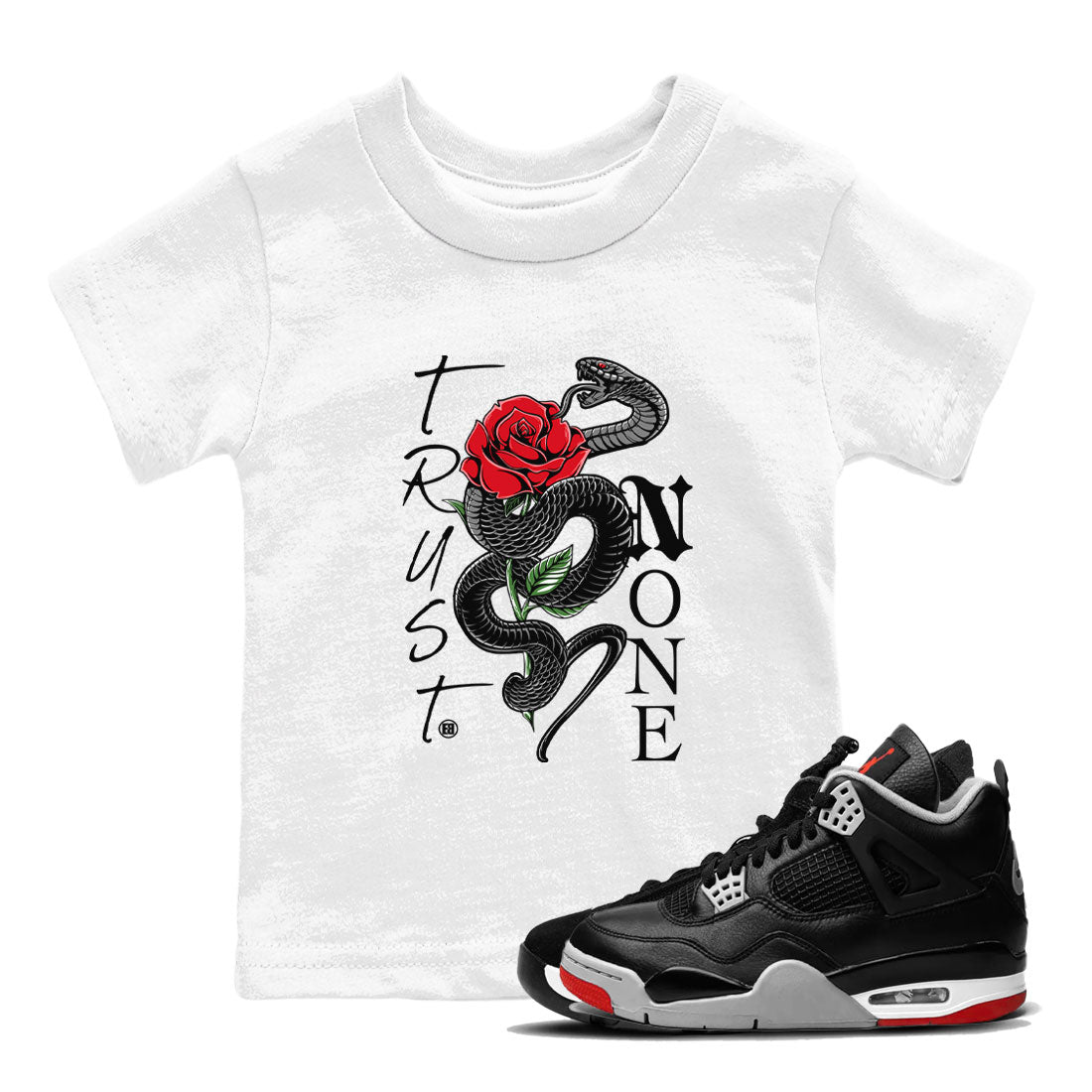 Air Jordan 4 Bred Reimagined shirt to match jordans Trust None sneaker shirts AJ4 Bred Reimagined Drip Gear Zone baby toddler White 1 cotton Shirt