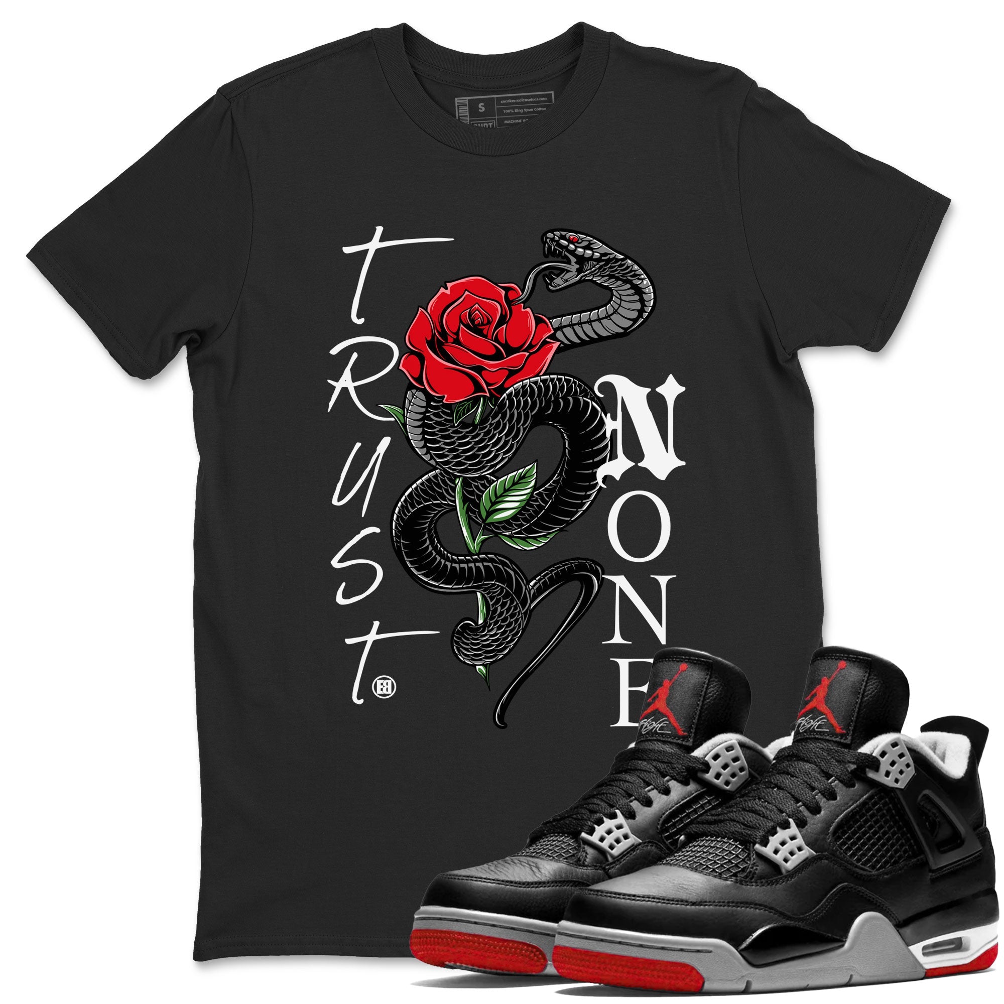 Air Jordan 4 Bred Reimagined shirt to match jordans Trust None sneaker shirts AJ4 Bred Reimagined Drip Gear Zone unisex crew neck cotton Black 1 crew neck shirt
