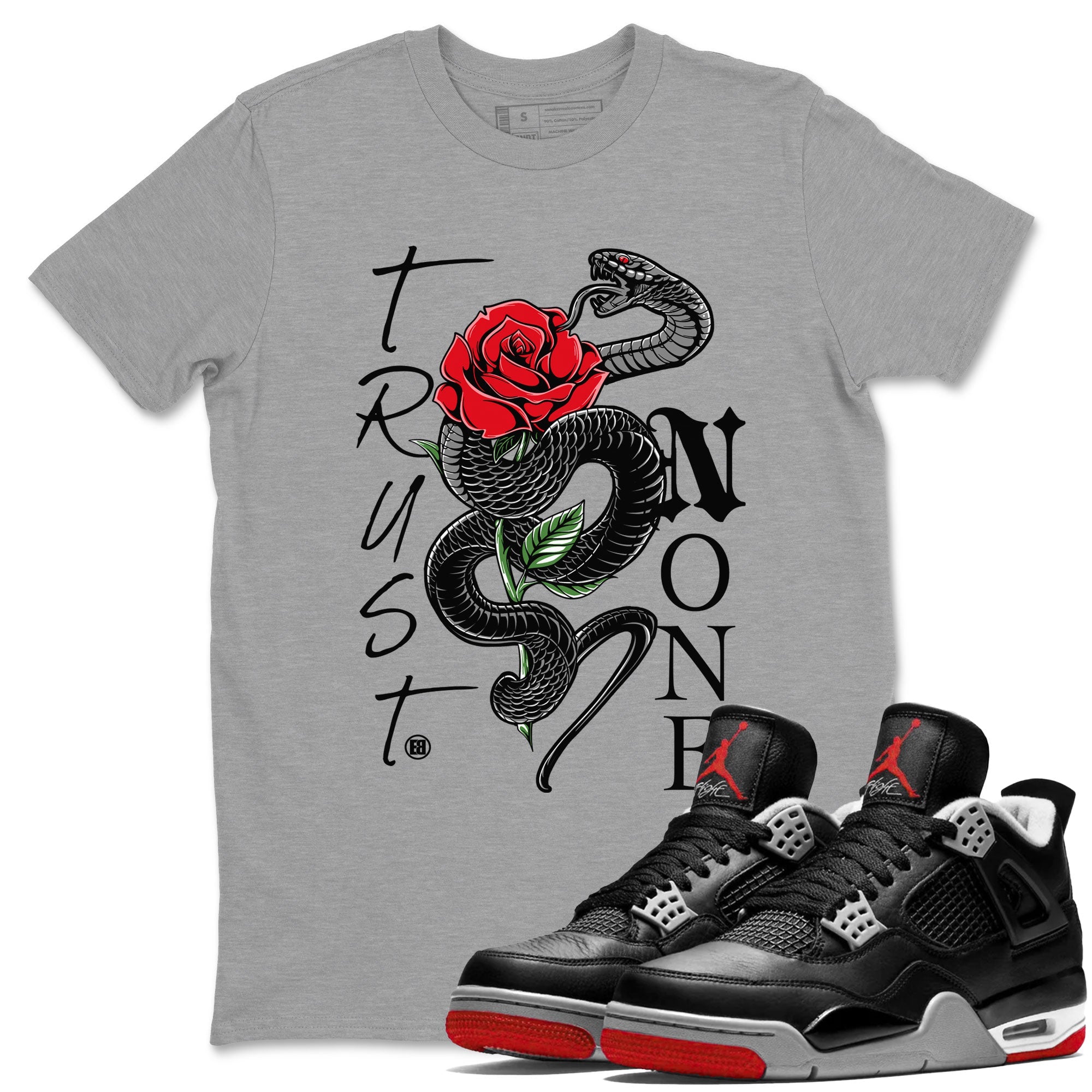 Air Jordan 4 Bred Reimagined shirt to match jordans Trust None sneaker shirts AJ4 Bred Reimagined Drip Gear Zone unisex crew neck cotton Heather Grey 1 crew neck shirt