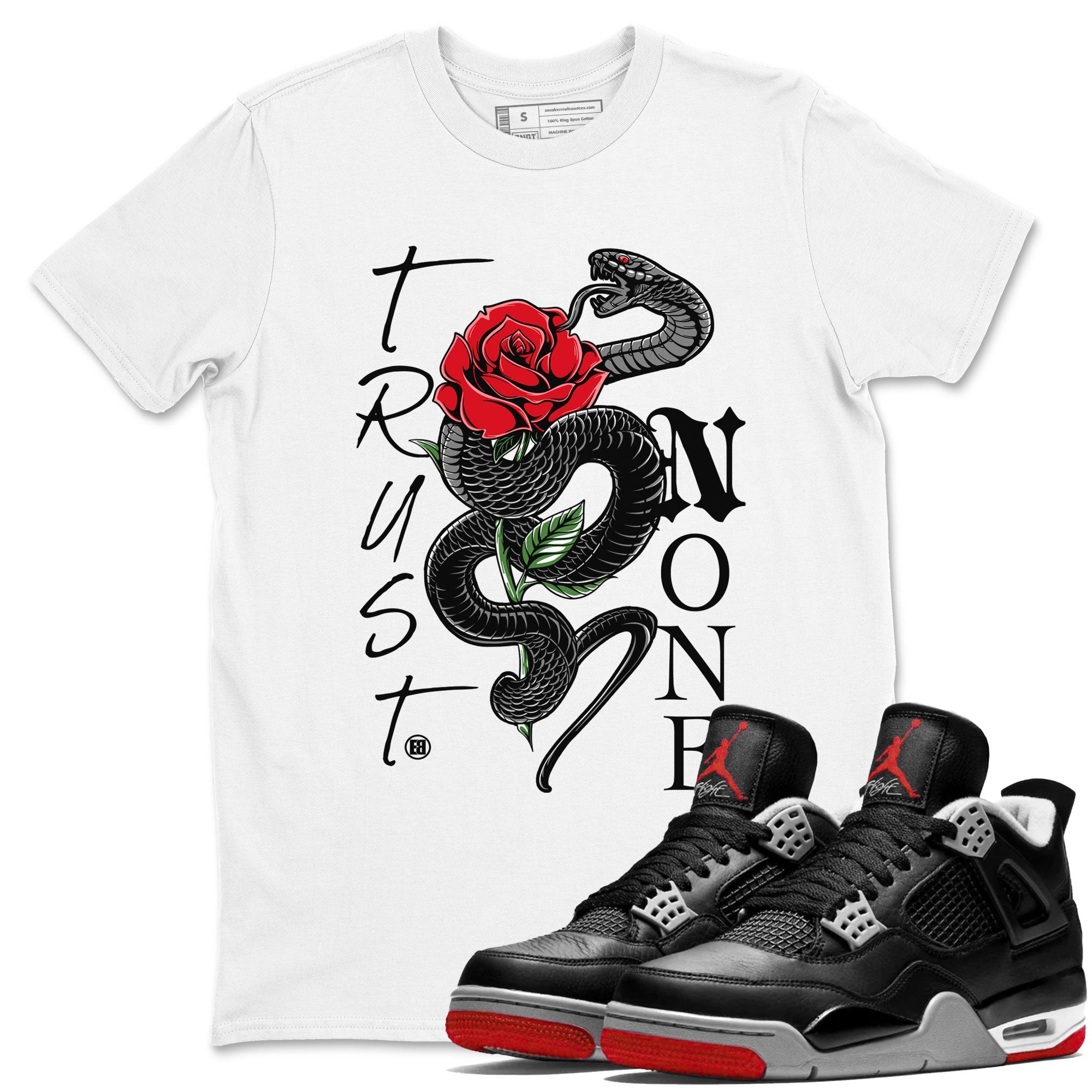 Air Jordan 4 Bred Reimagined shirt to match jordans Trust None sneaker shirts AJ4 Bred Reimagined Drip Gear Zone unisex crew neck cotton White 1 crew neck shirt