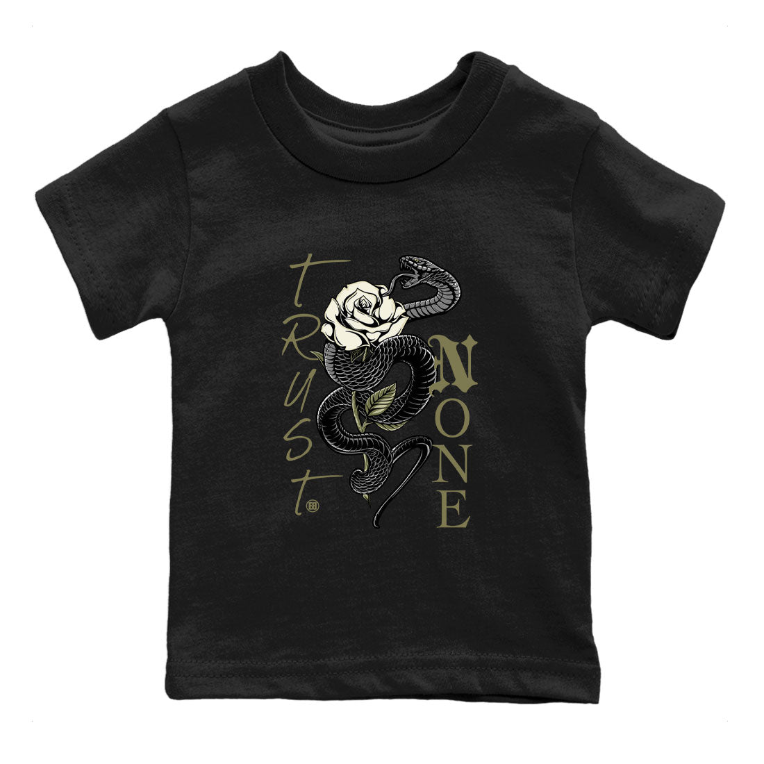 Air Jordan 4 Medium Olive shirt to match jordans streetwear brand Trust None sneaker match tees 4s Olive Drip Gear Zone Baby Toddler Black 2 T-Shirt