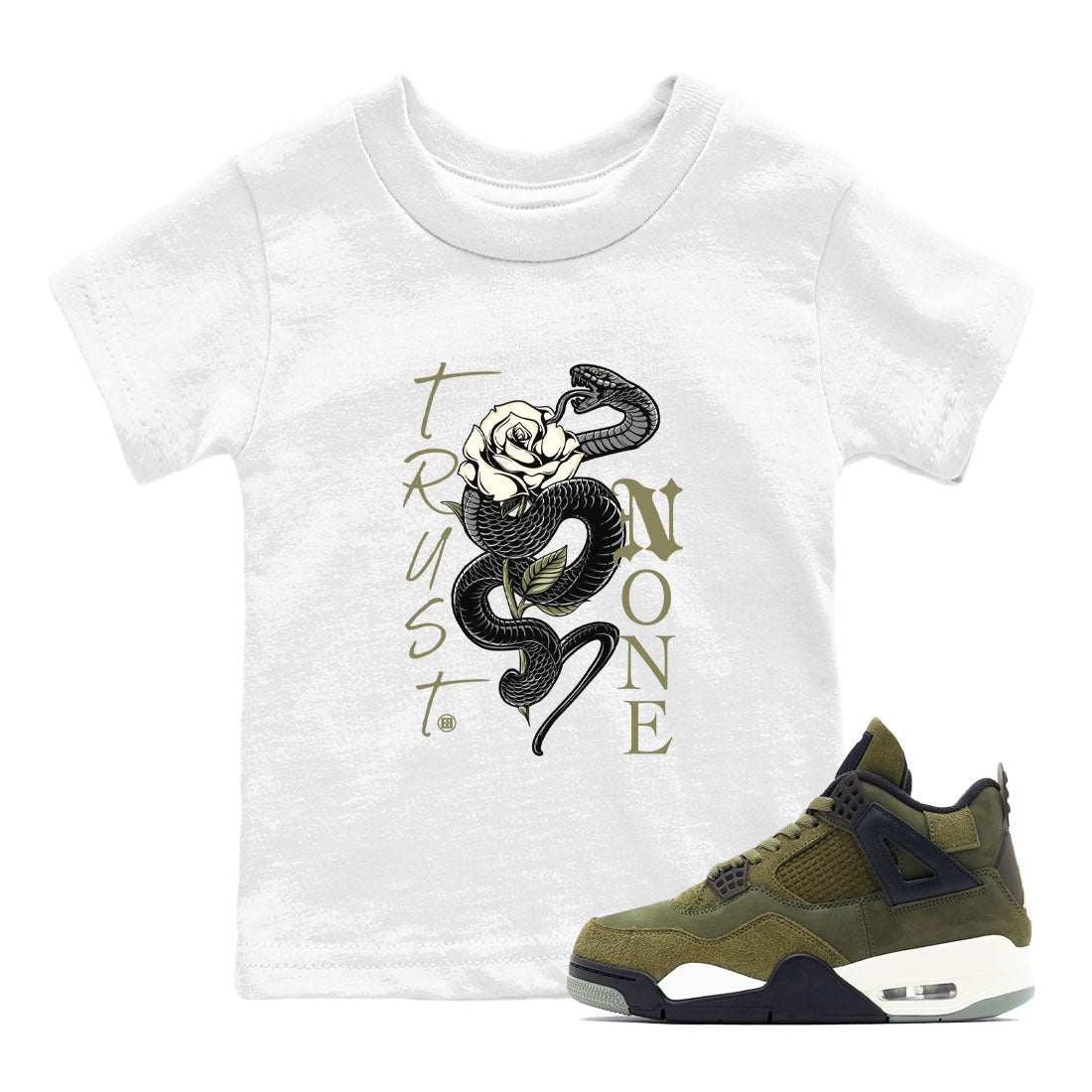 Air Jordan 4 Medium Olive shirt to match jordans streetwear brand Trust None sneaker match tees 4s Olive Drip Gear Zone Baby Toddler White 1 T-Shirt