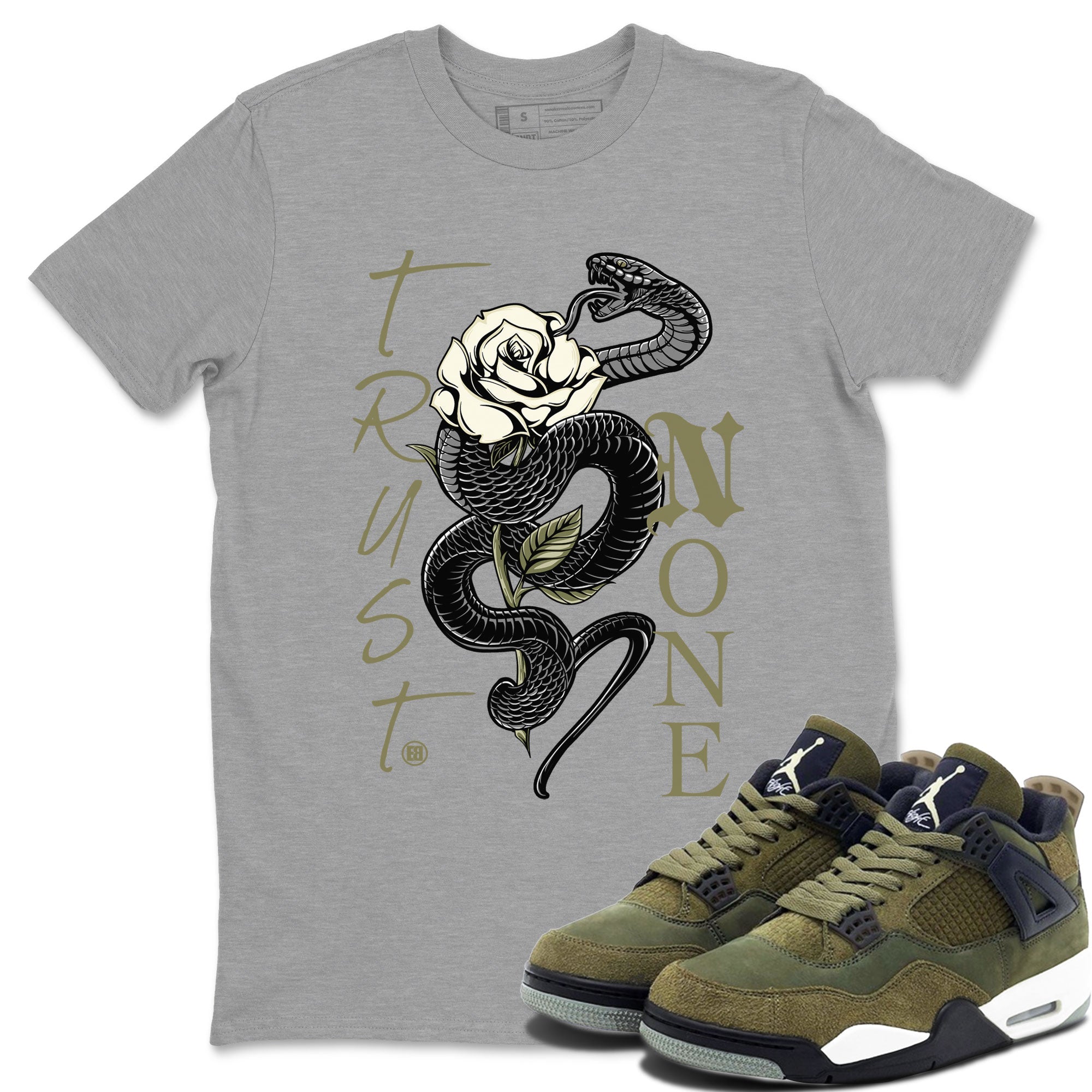 Air Jordan 4 Medium Olive shirt to match jordans streetwear brand Trust None sneaker match tees 4s Olive Drip Gear Zone Unisex Heather Grey 1 T-Shirt