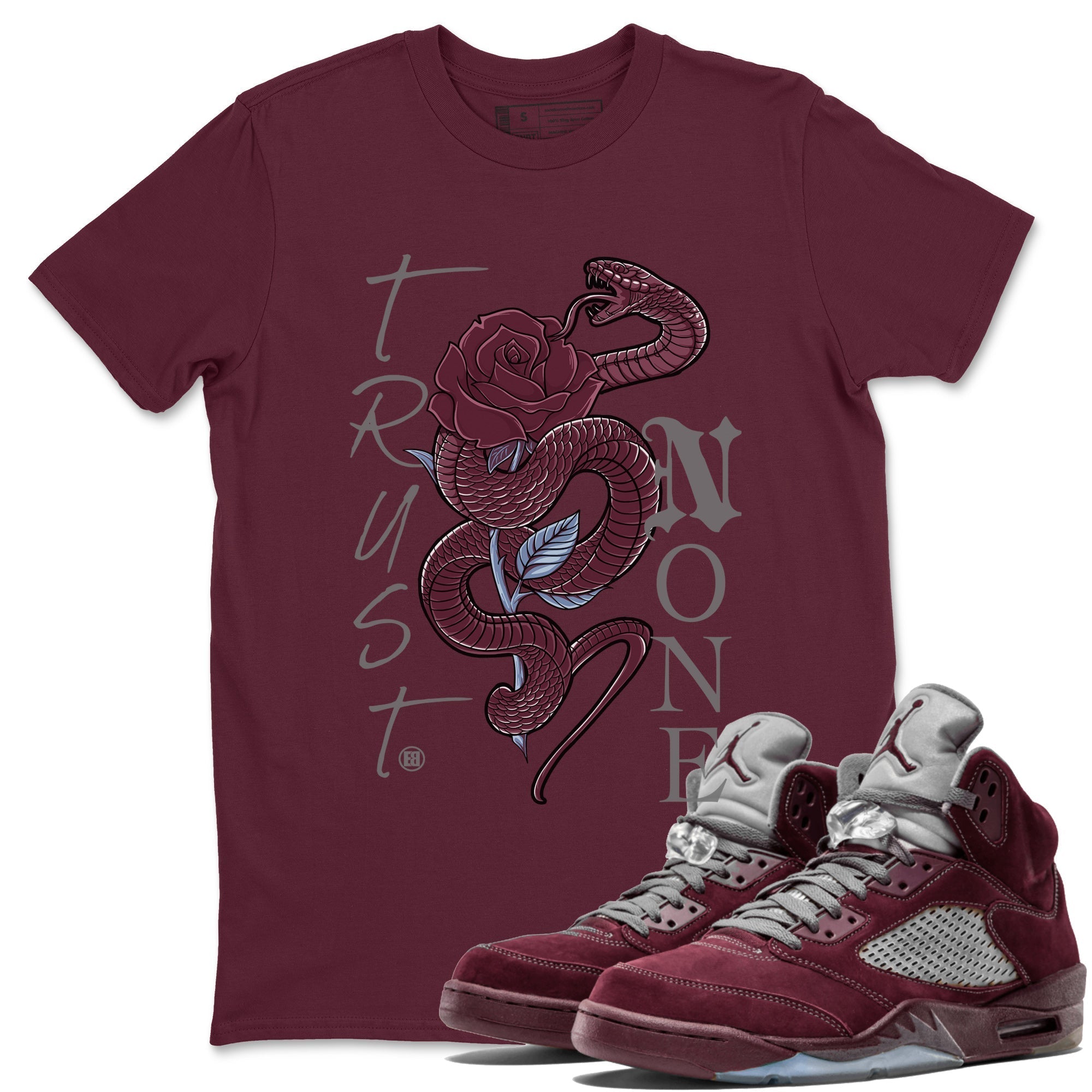 Jordan 5 Burgundy Shirts Trust None Sneaker Tees Air Jordan 5 Burgundy Sneaker Release Tees Unisex Shirts Maroon 1