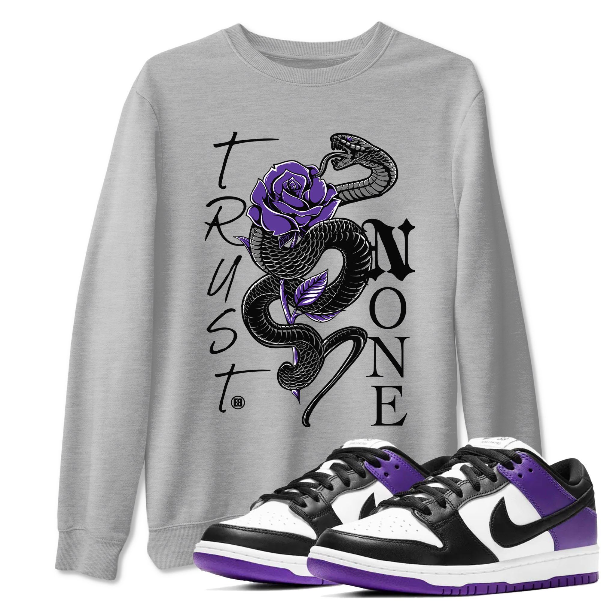 Nike SB Dunk Low Court Purple Shirt To Match Jordans Trust None Streetwear Fashion Dunk Low Court Purple Drip Gear Zone unisex crew neck t-shirt Heather Grey 1 crew neck shirt