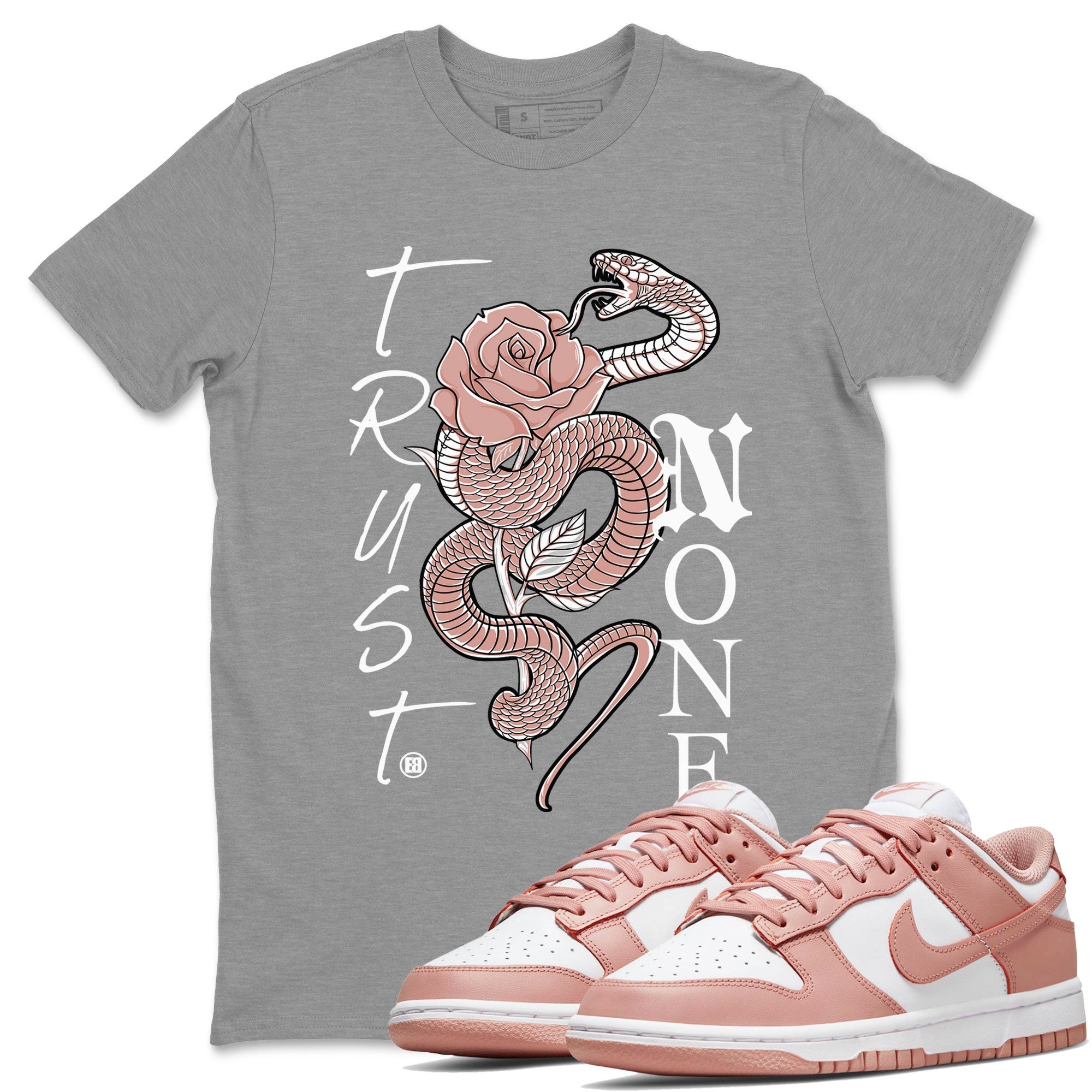 Dunk Low WMNS Rose Whisper shirt to match jordans Trust None Streetwear Sneaker Shirt Dunk Rose Whisper Drip Gear Zone Sneaker Matching Clothing Casual Unisex shirts Heather Grey 1 T-Shirt