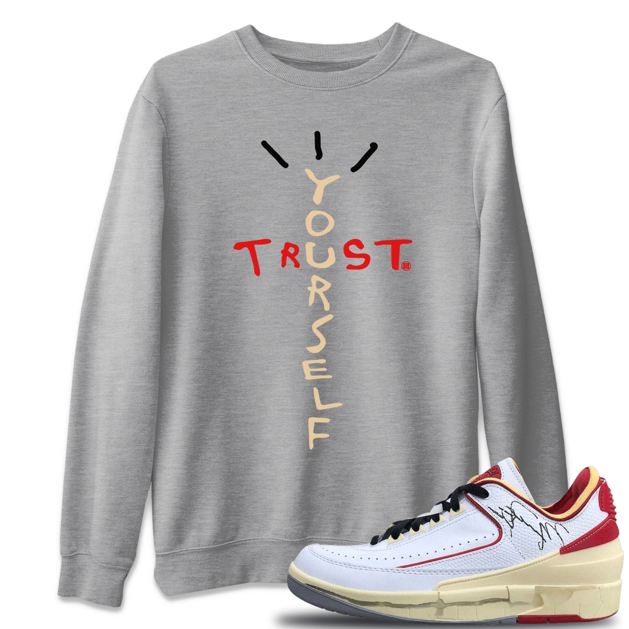 Jordan 2 OFF-WHITE Varsity Red Shirt To Match Jordans Trust Yourself Sneaker Tees Jordan 2 OFF-WHITE Varsity Red Drip Gear Zone Sneaker Matching Clothing Unisex Shirts