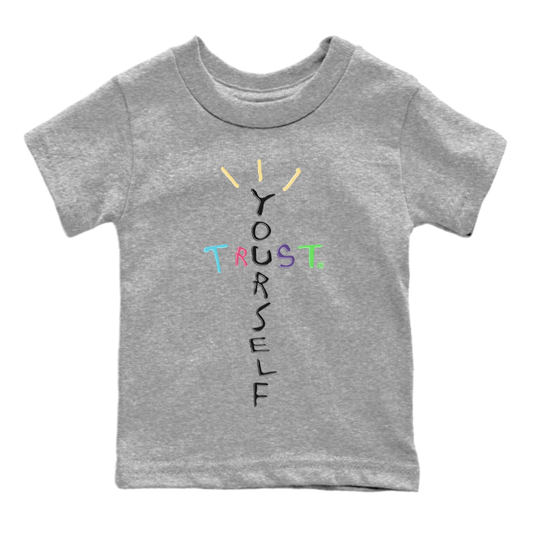 Air Force 1 Undefeated Fauna Brown Sneaker Match Tees Trust Yourself Sneaker Tees Air Force 1 Undefeated Fauna Brown Jordan to match sneaker T-Shirt Kids Shirts