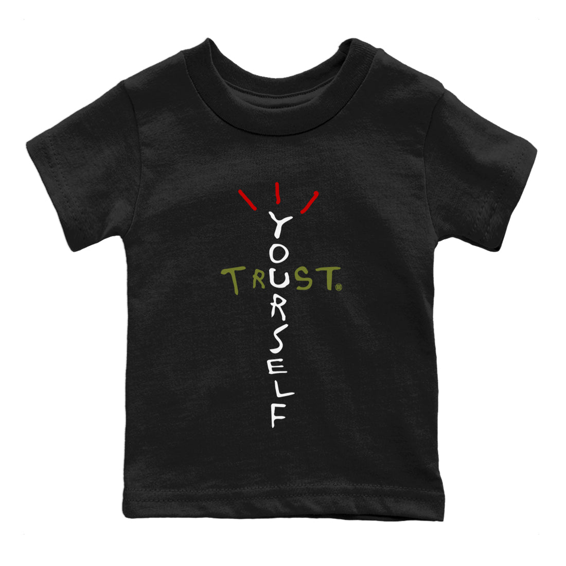 Jordan 1 Travis Scott Olive Sneaker Matching T-Shirt Trust Yourself Sneaker Tees Jordan 1 Travis Scott Olive Sneaker Release Tees Kids Shirts