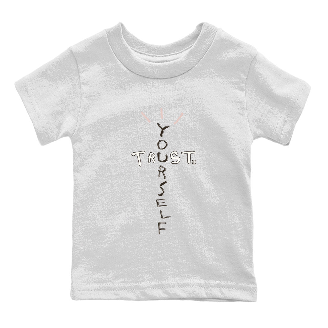 Air Jordan 11 Neapolitan shirt to match jordans Trust Yourself sneaker matching t-shirts and clothing 11s Neapolitan Drip Gear Zone Youth Kids Toddler White 2 T-Shirt