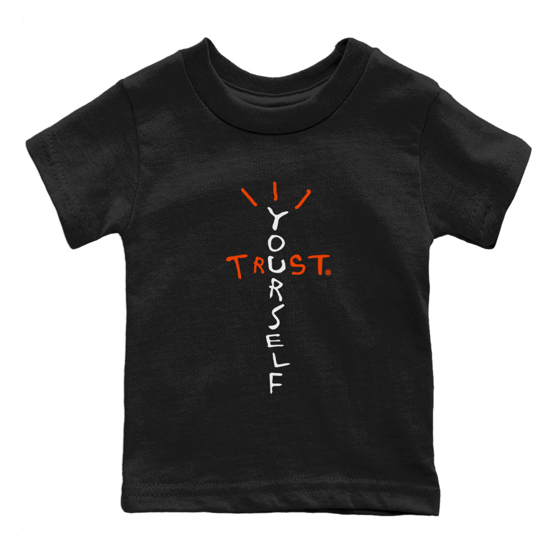 Air Jordan 12 Brilliant Orange Sneaker Match Tees Trust Yourself Streetwear Sneaker Shirt Air Jordan 12 Orange Sneaker Release Tees Kids Shirts Black 2