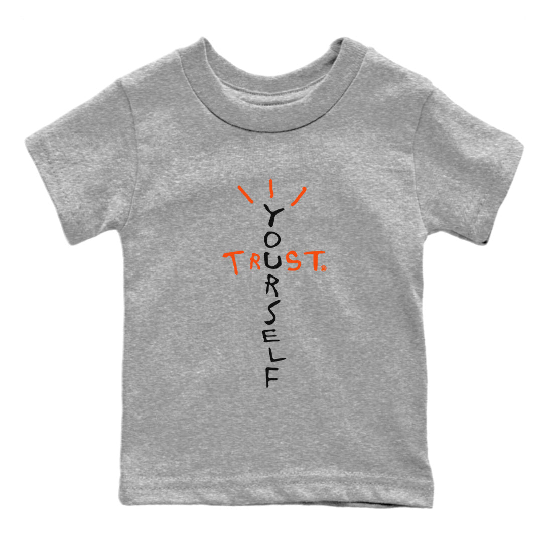 Air Jordan 12 Brilliant Orange Sneaker Match Tees Trust Yourself Streetwear Sneaker Shirt Air Jordan 12 Orange Sneaker Release Tees Kids Shirts Heather Grey 2
