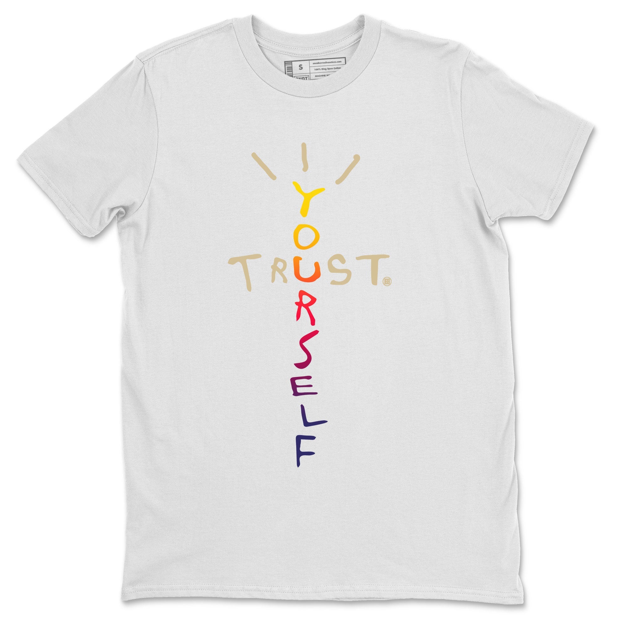 Air Jordan 3 X J Balvin shirt to match jordans Trust Yourself Streetwear Sneaker Shirt Air Jordan 3 X J Balvin Drip Gear Zone Sneaker Matching Clothing LGBT Pride T-Shirt Unisex White 2 T-Shirt