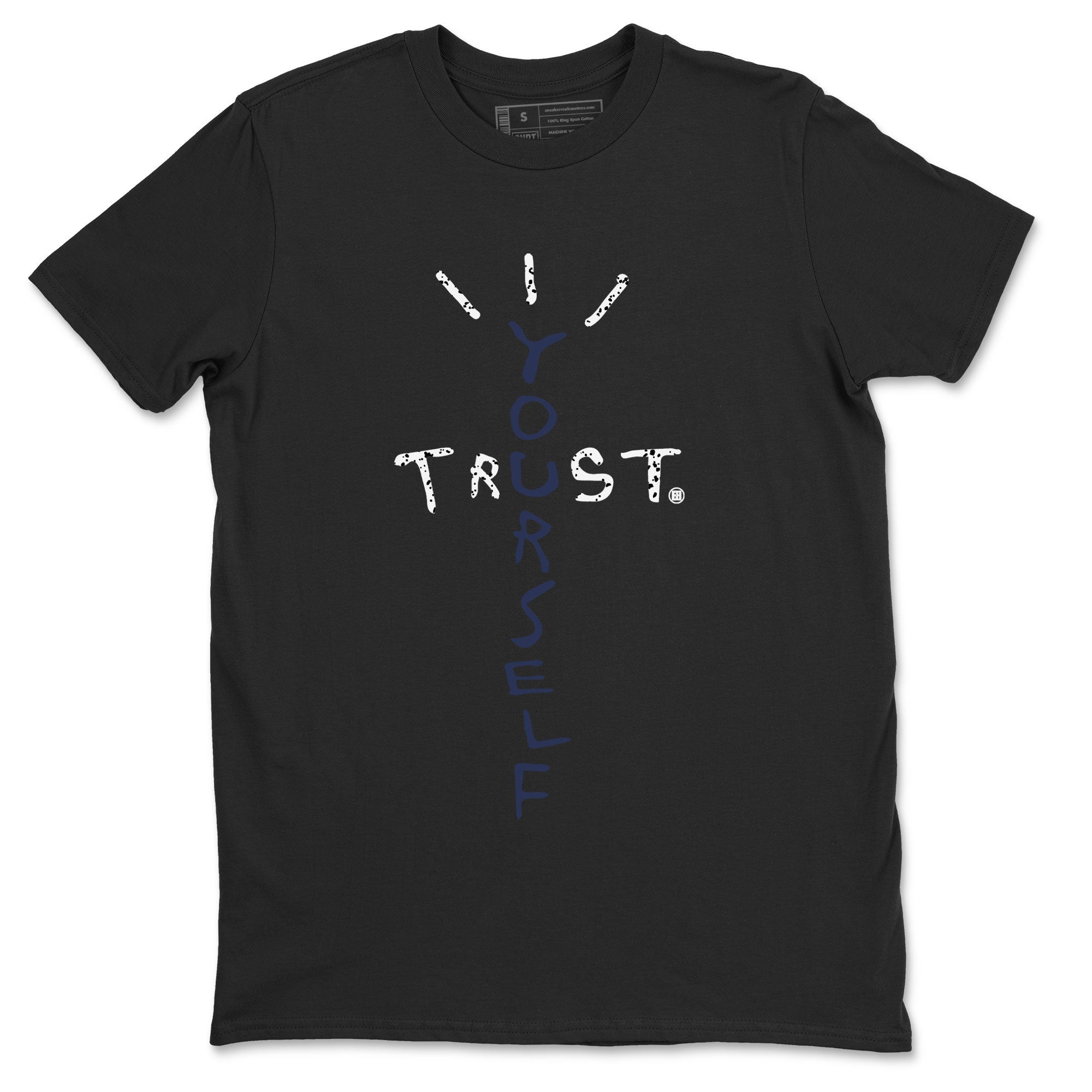 Air Jordan 5 Georgetown Sneaker Match Tees Trust Yourself Streetwear Sneaker Shirt 5 Georgetown Drip Gear Zone Sneaker Matching Clothing Navy 5s Unisex Shirts Black 2