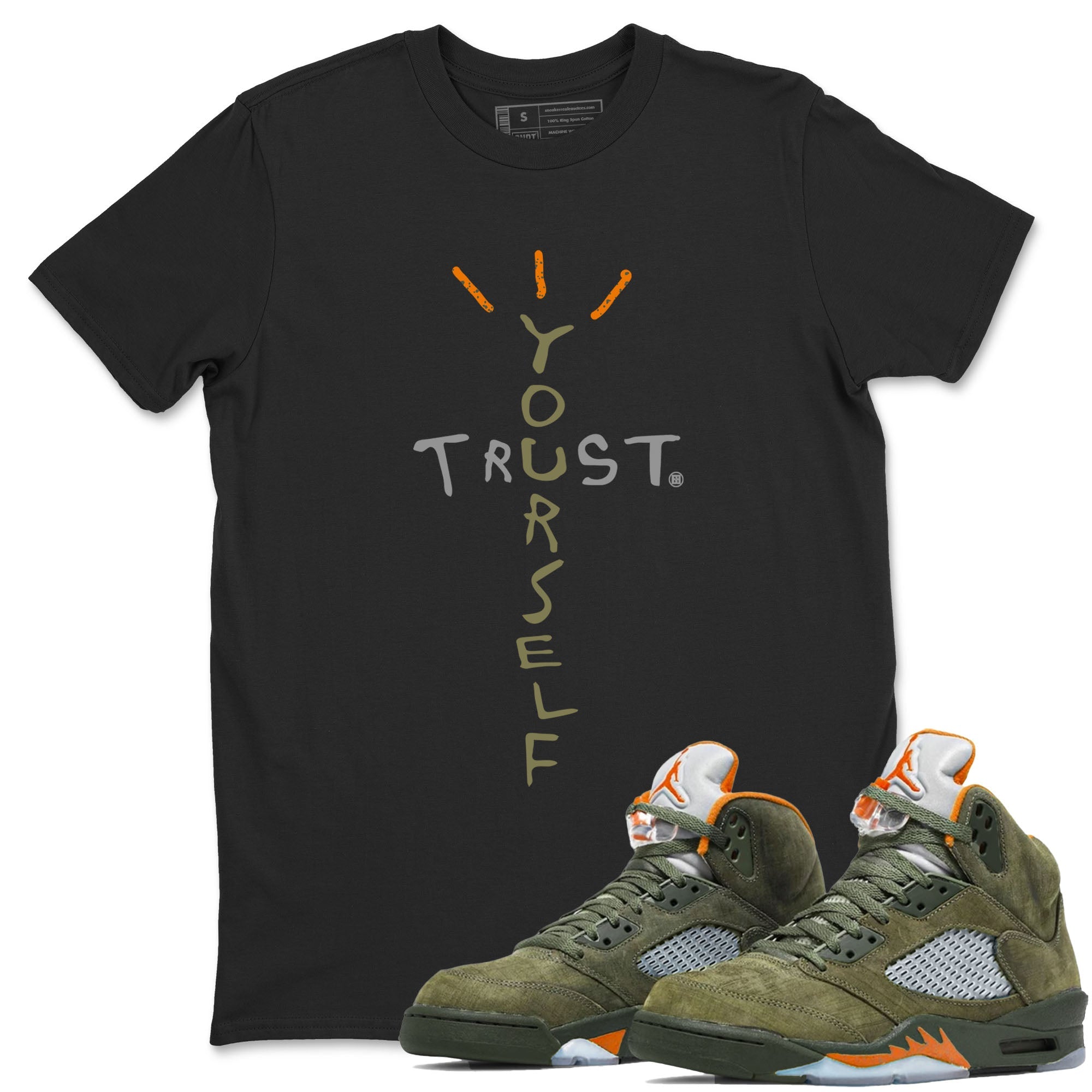 Air Jordan 5 Olive shirt to match jordans Trust Yourself sneaker tees 5s Olive Drip Gear Zone unisex cotton Black 1 crew neck shirt