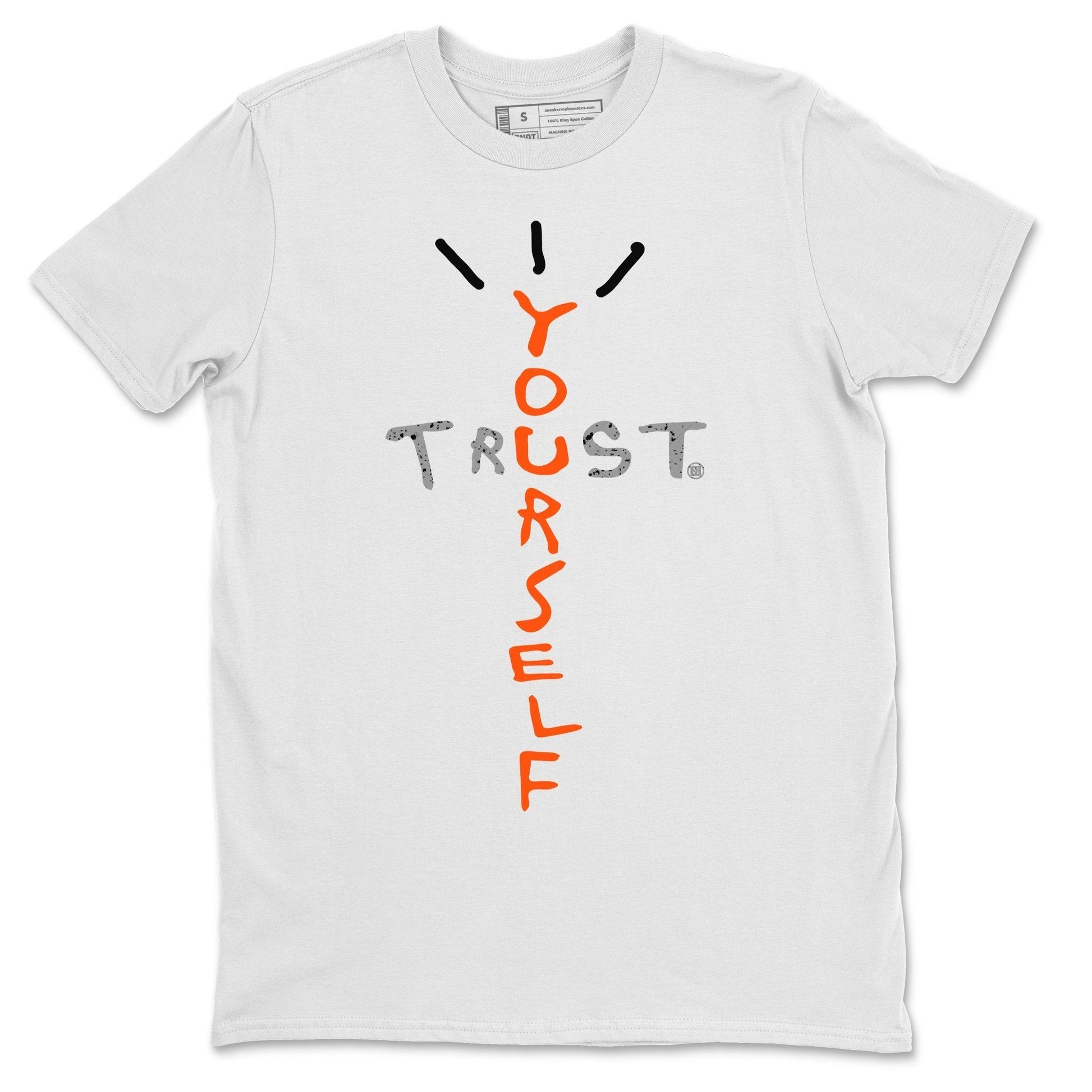 Jordan 5 Shattered Backboard Shirt To Match Jordans Trust Yourself Sneaker Tees Jordan 5 Shattered Backboard Drip Gear Zone Sneaker Matching Clothing Unisex Shirts