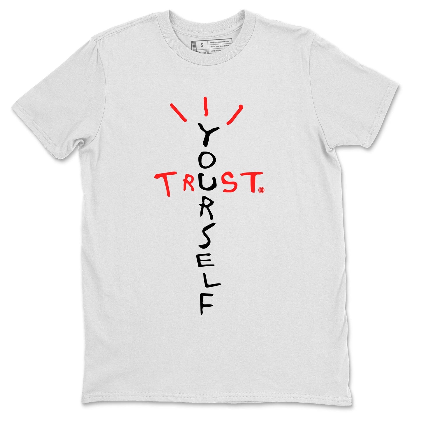 Air Jordan 7 White Infrared Sneaker Match Tees Trust Yourself Streetwear Sneaker Shirt 7s White Infrared Drip Gear Zone Sneaker Matching Clothing Unisex Shirts White 2