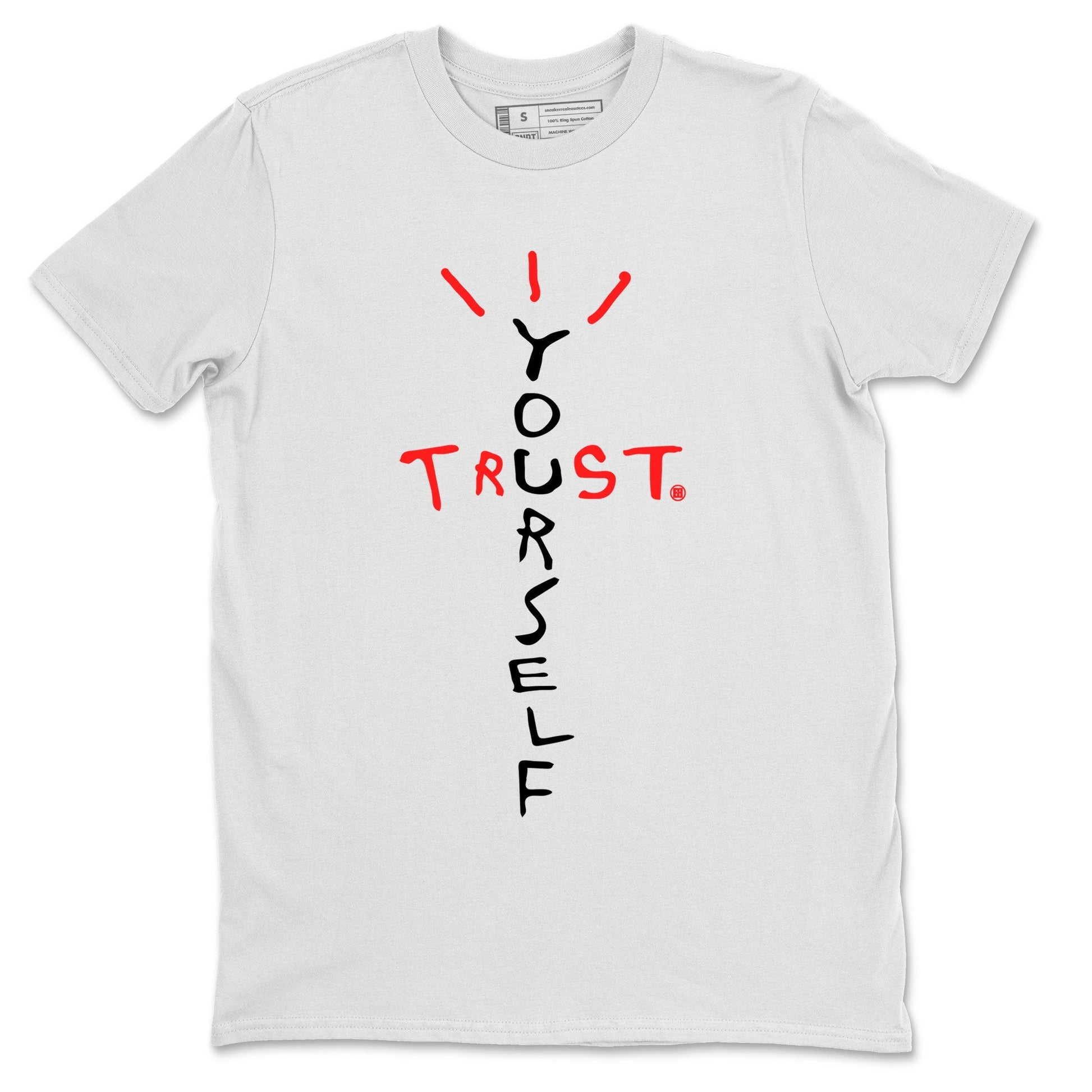 Air Jordan 7 White Infrared Sneaker Match Tees Trust Yourself Streetwear Sneaker Shirt 7s White Infrared Drip Gear Zone Sneaker Matching Clothing Unisex Shirts White 2